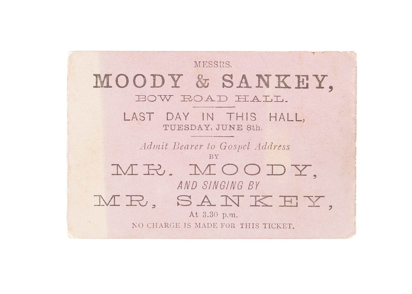 1875 D. L. MOODY & IRA D. SANKEY. Excellent Admission Ticket for London Revival!