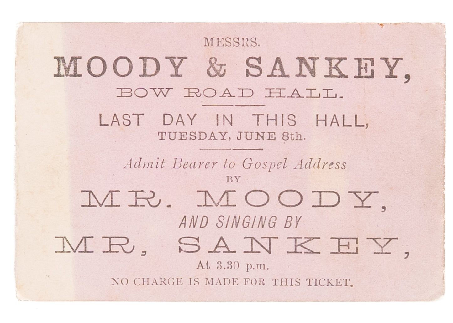 1875 D. L. MOODY & IRA D. SANKEY. Excellent Admission Ticket for London Revival!