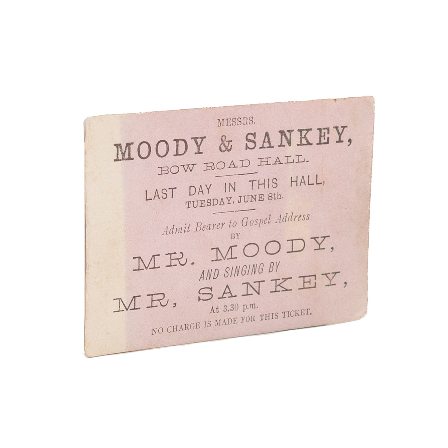 1875 D. L. MOODY & IRA D. SANKEY. Excellent Admission Ticket for London Revival!