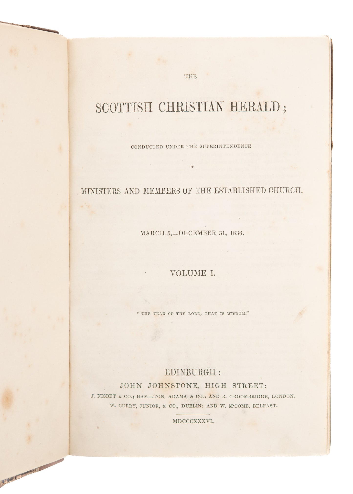 1836 SCOTTISH CHRISTIAN HERALD. M'Cheyne, Covenanters, Horatius Bonar, Revivals, &c.