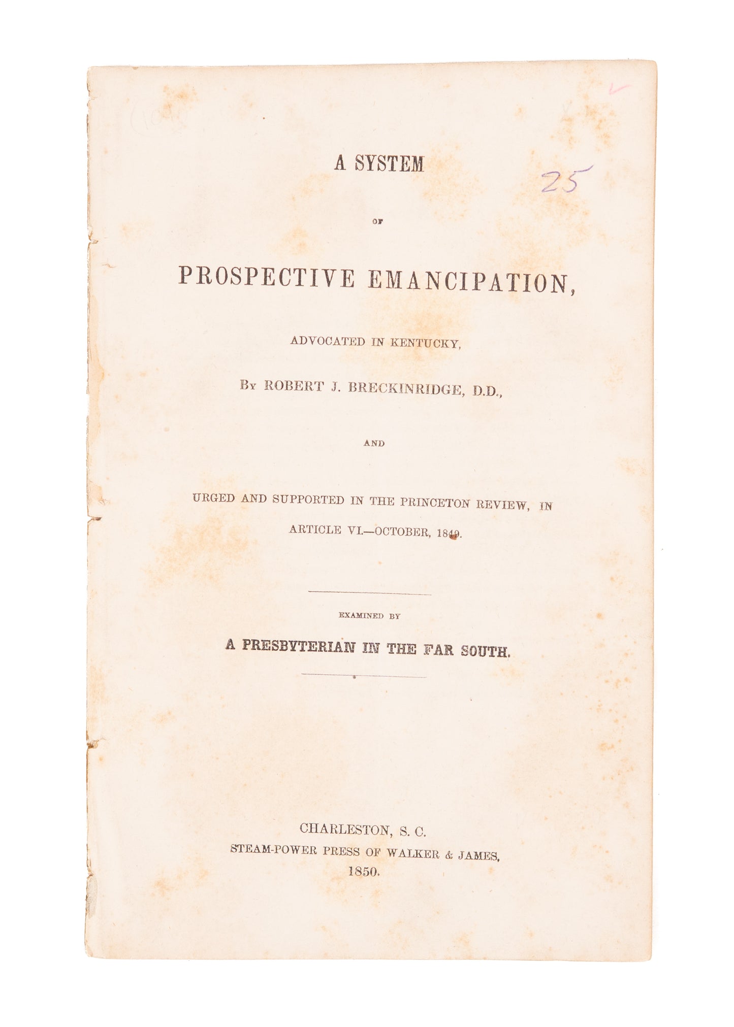 1850 ROBERT BRECKINRIDGE. A System of Prospective Emancipation. Kentucky Plan for Slavery.