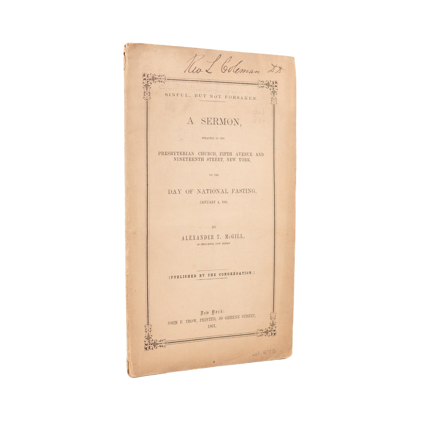 1861 ALEXANDER T. MCGILL. Sinful, but Not Forsaken. Repentance Necessary to Avoid Civil War.