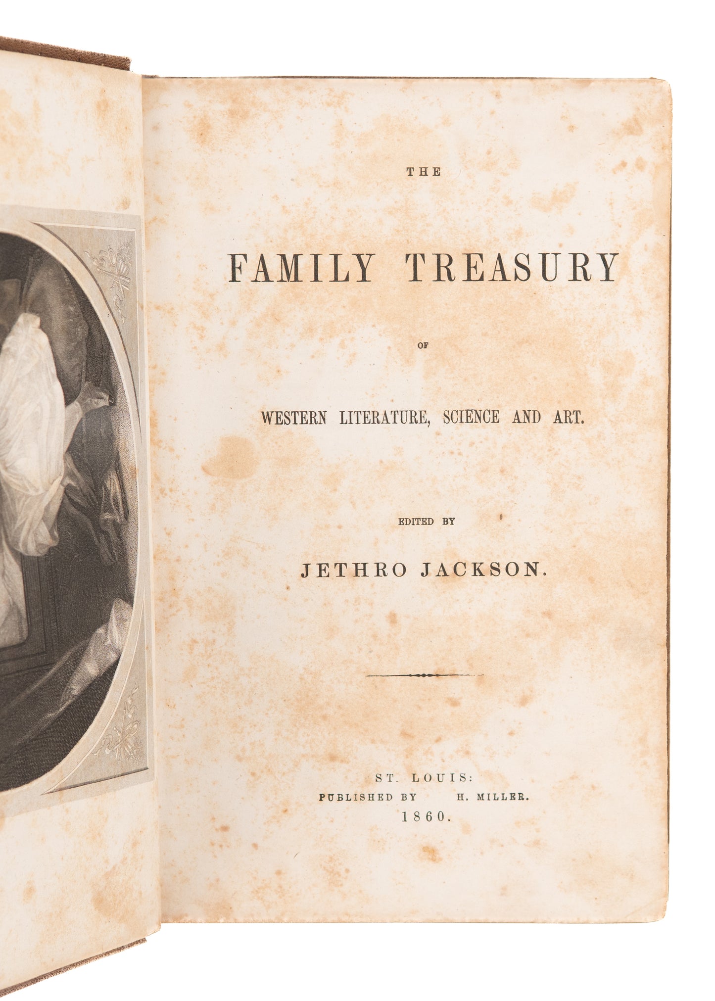 1859/1860/1866 WESTERN FAMILY TREASURY. Three Variants of Important St. Louis Imprint.