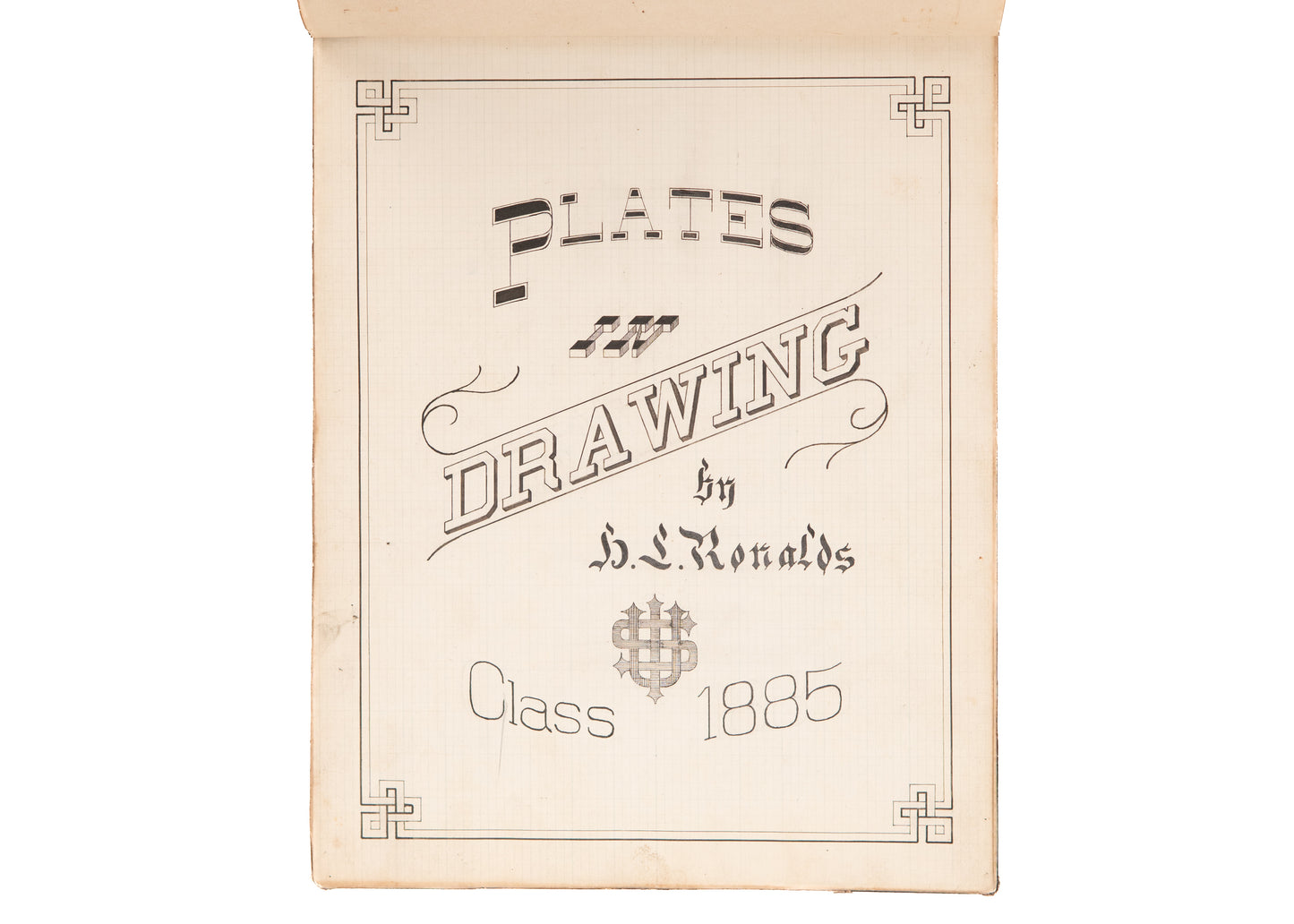 1885 H. L. RONALDS. 26pp MSs Fonts, Types, and Geometrical Drawings from Illinois State University.