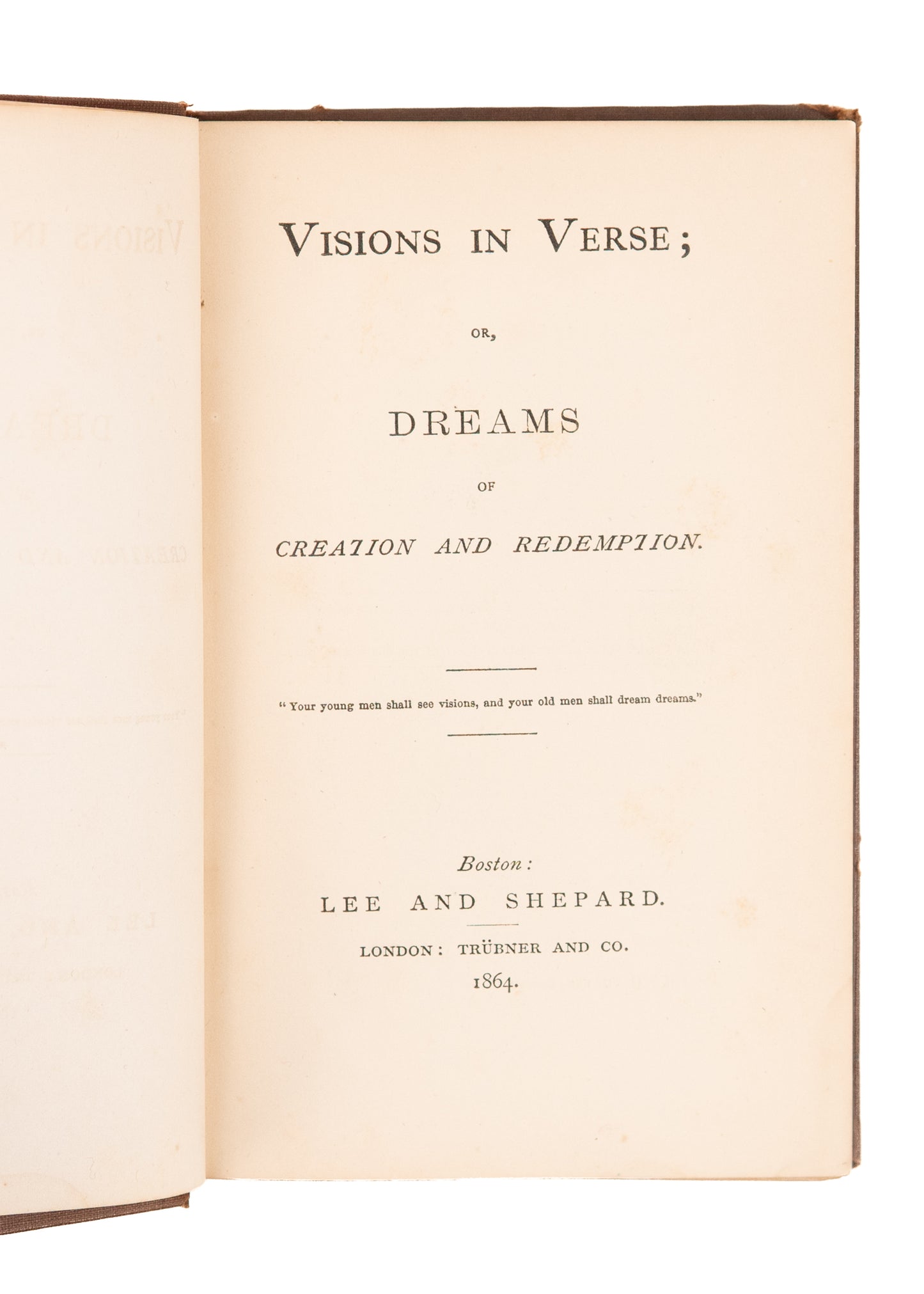 1864 APOCALYPTIC VISIONS. Vision in Verse. American, Abolitionism, and Eschaton. Signed.