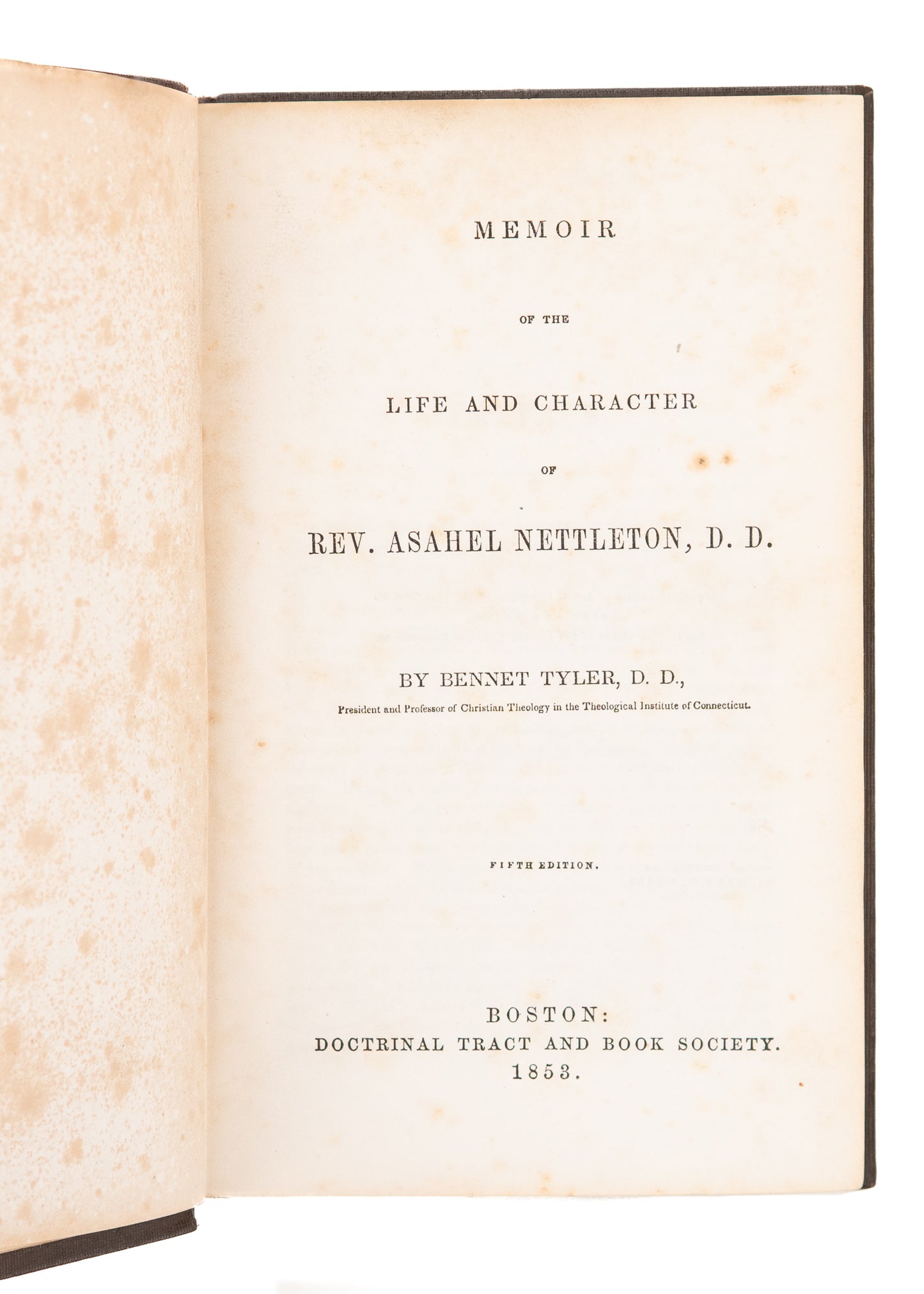 1853 ASAHEL NETTLETON. Early Revival Memoir of Asahel Nettleton - Second Great Awakening.
