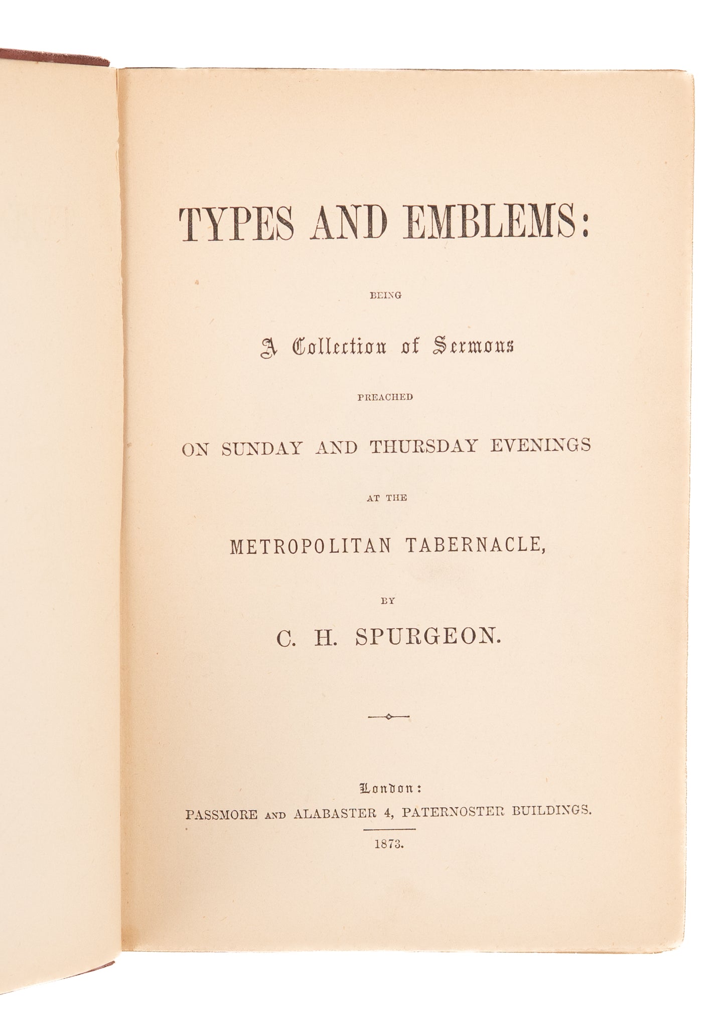 1873 C. H. SPURGEON. Types and Emblems. Passmore and Alabaster Victorian Binding.