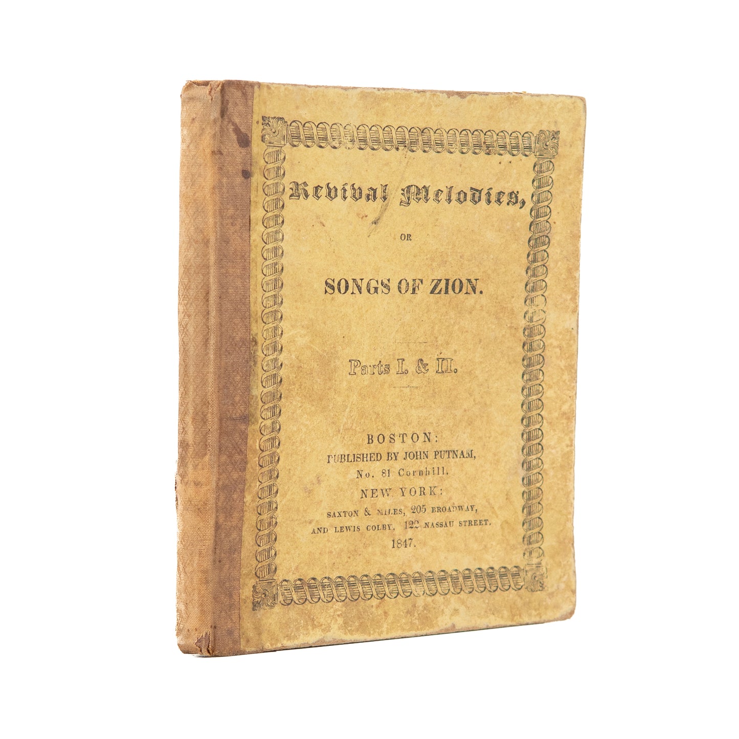 1842 BAPTIST REVIVAL HYMNAL. Revival Melodies, or Songs of Zion by Elder Jacob Knapp.