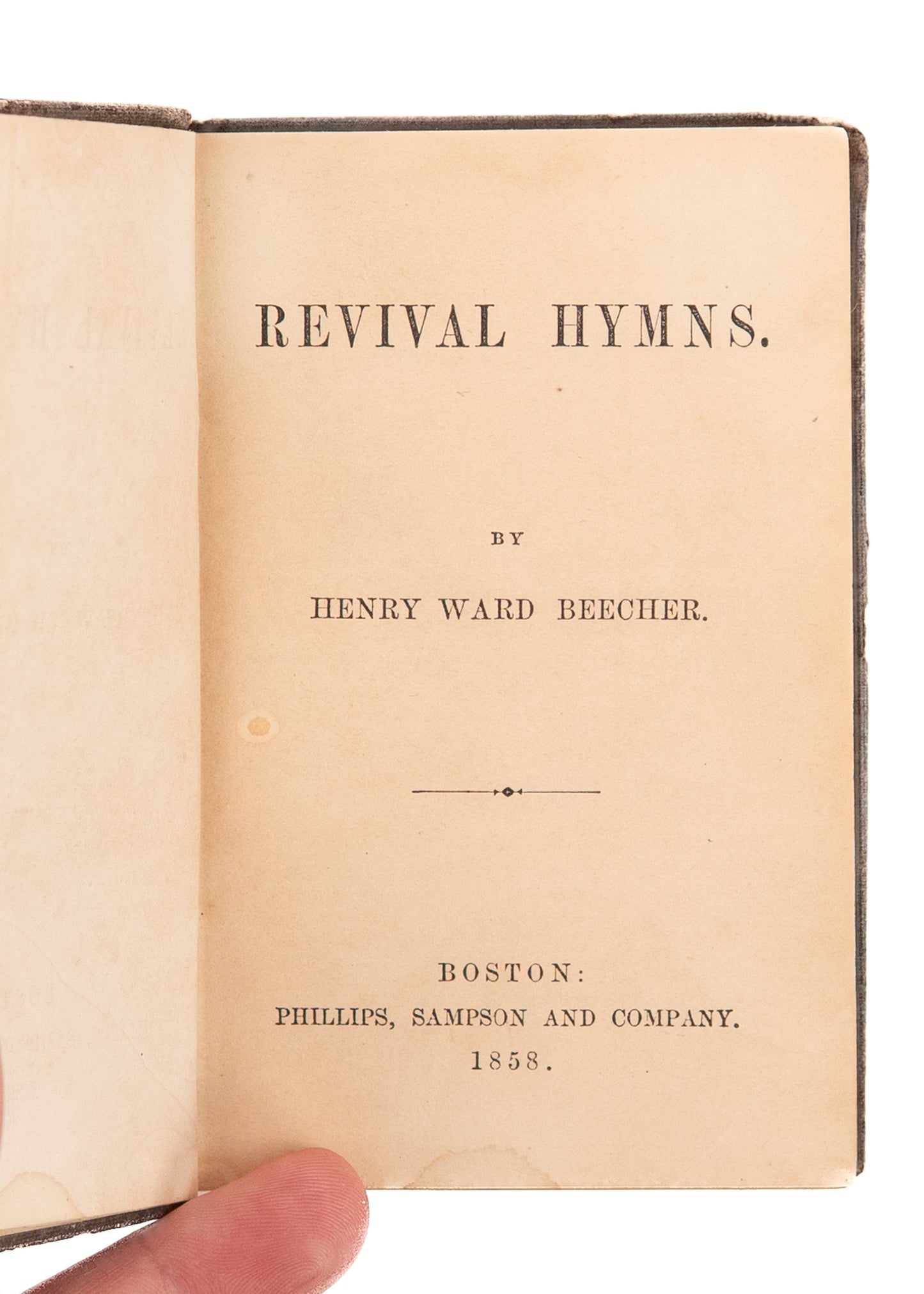 1858 HENRY WARD BEECHER. Revival Hymns. Fulton Street - Boston Prayer Revival Hymnal.