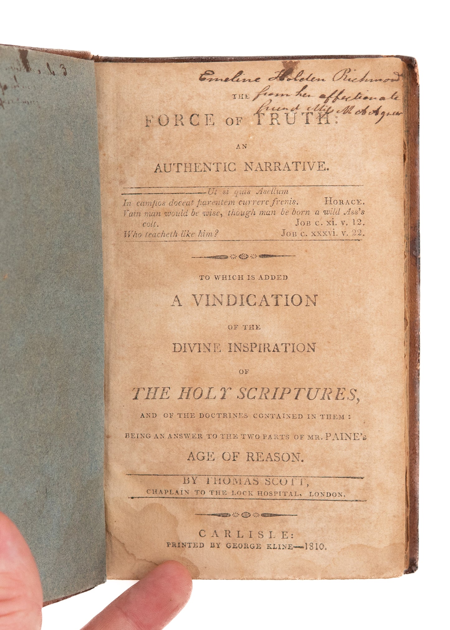 1810 THOMAS SCOTT. The Force of Truth & A Vindication of the Divine Inspiration - John Newton.