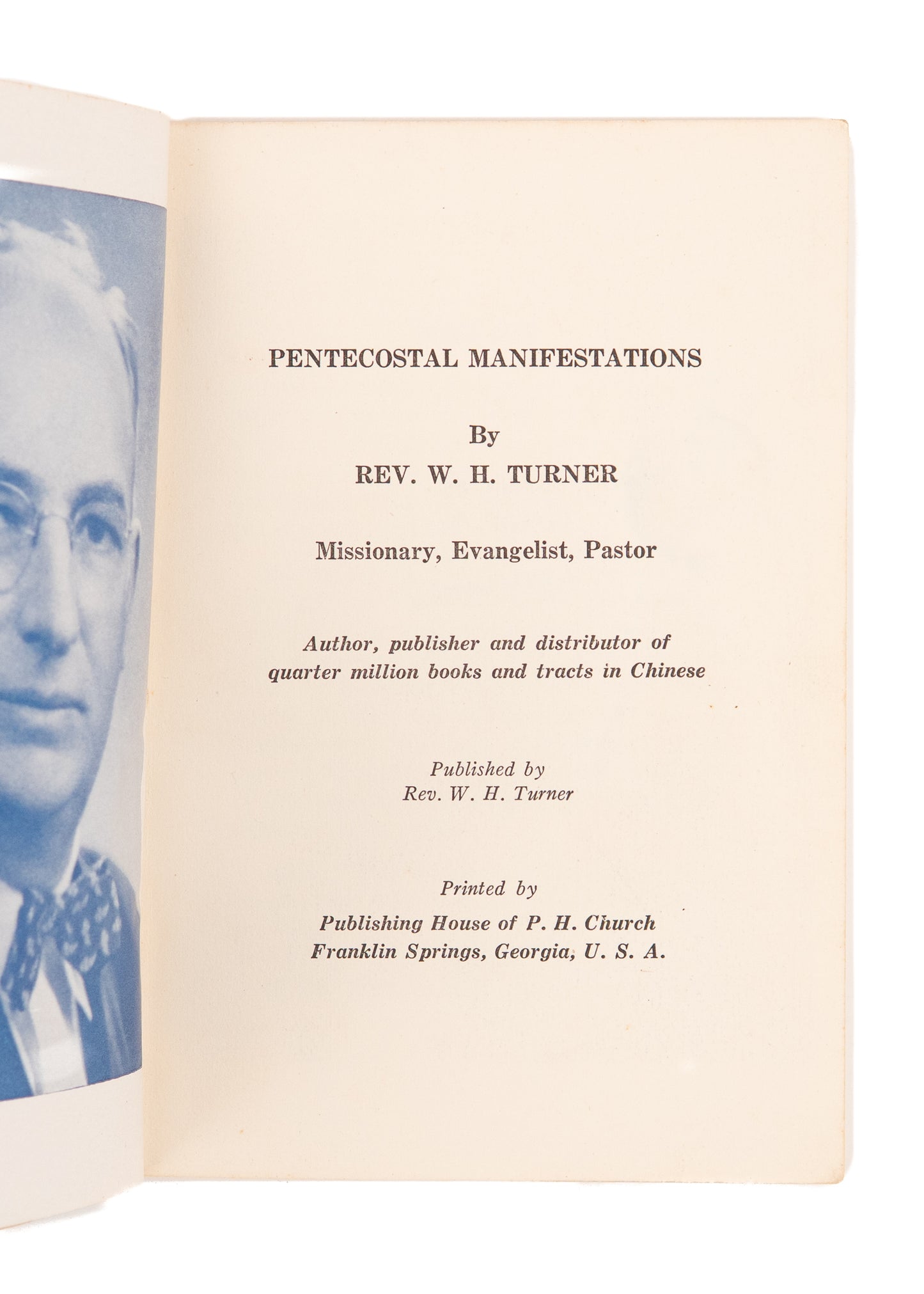 1947 W. H. TURNER. Pentecostal Manifestations - Trances, Visions, Dancing in the Spirit, &c.