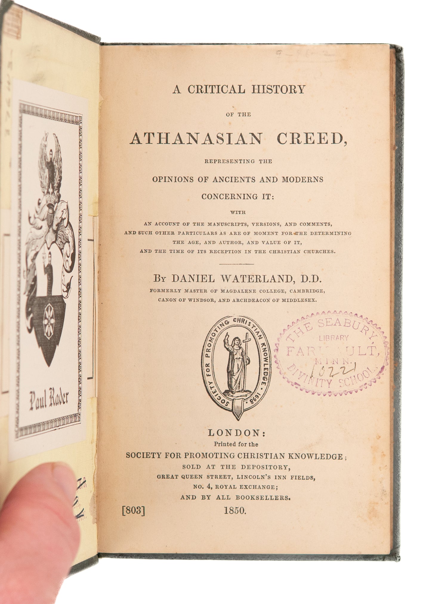 1850 DANIEL WATERLAND. Critical History of the Athanasian Creed. Paul Rader's Personal Copy.