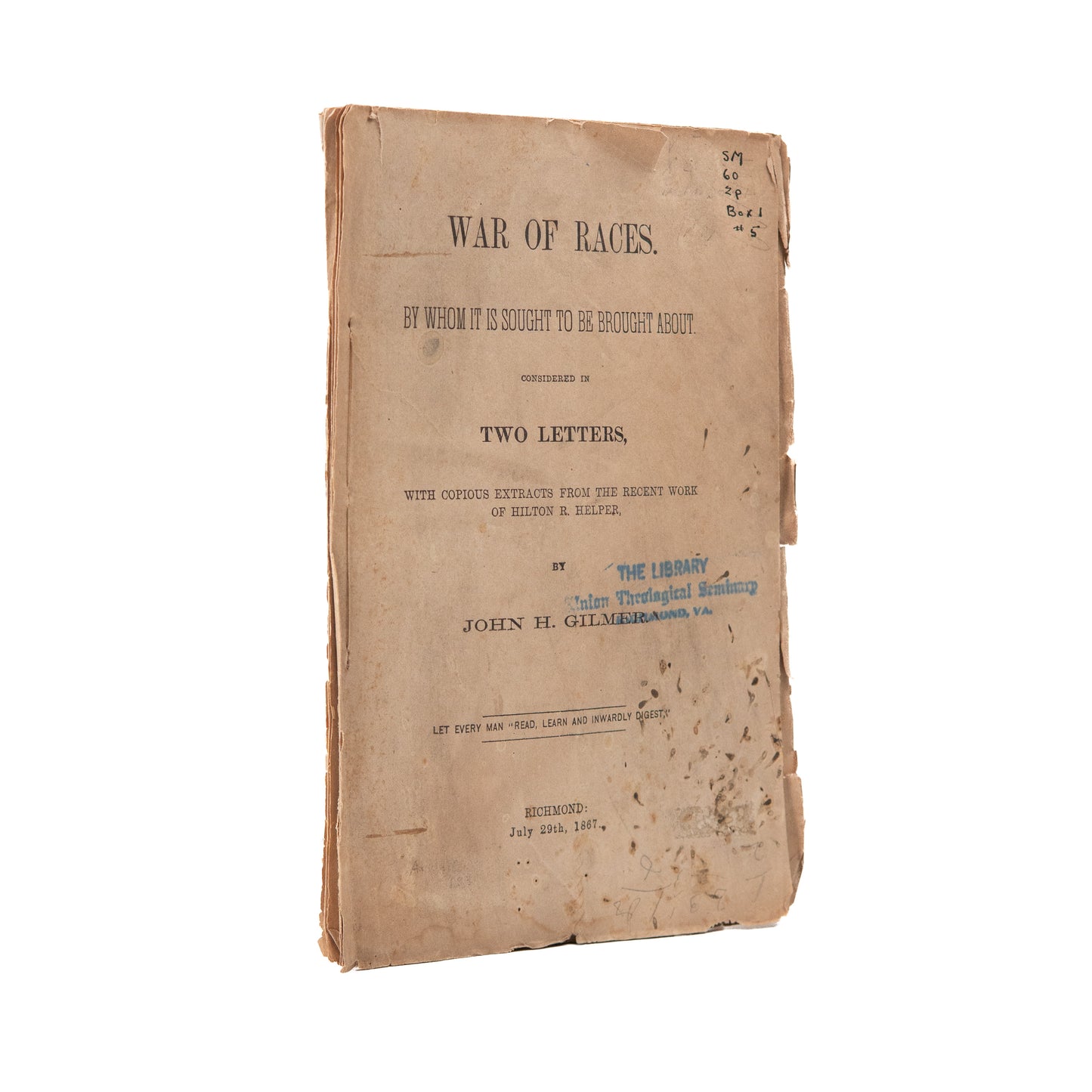 1867 JOHN. H. GILMER. War of Races. Anti-Lloyd Garrison Abolitionist Argues Against John Brown &c.
