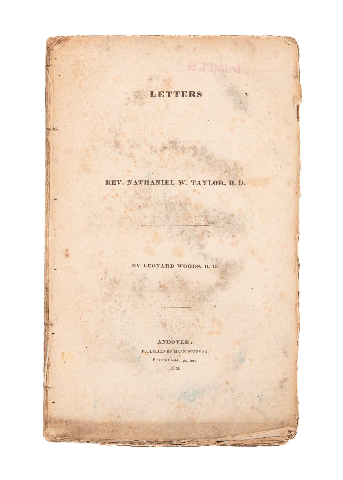 1830 GREAT AWAKENING. Letters to Rev. Nathaniel W. Taylor. Yale Divinity - New School Presbyterian Controversy.