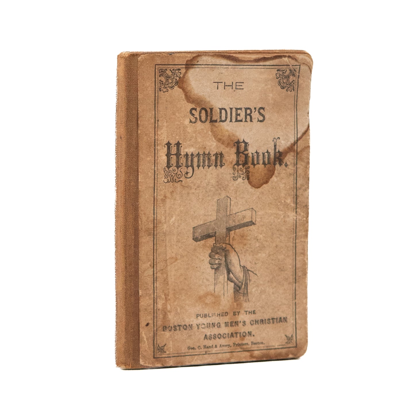 1861 CIVIL WAR. The Soldiers' Hymn Book. Soldier Used. Excellent YMCA Example.