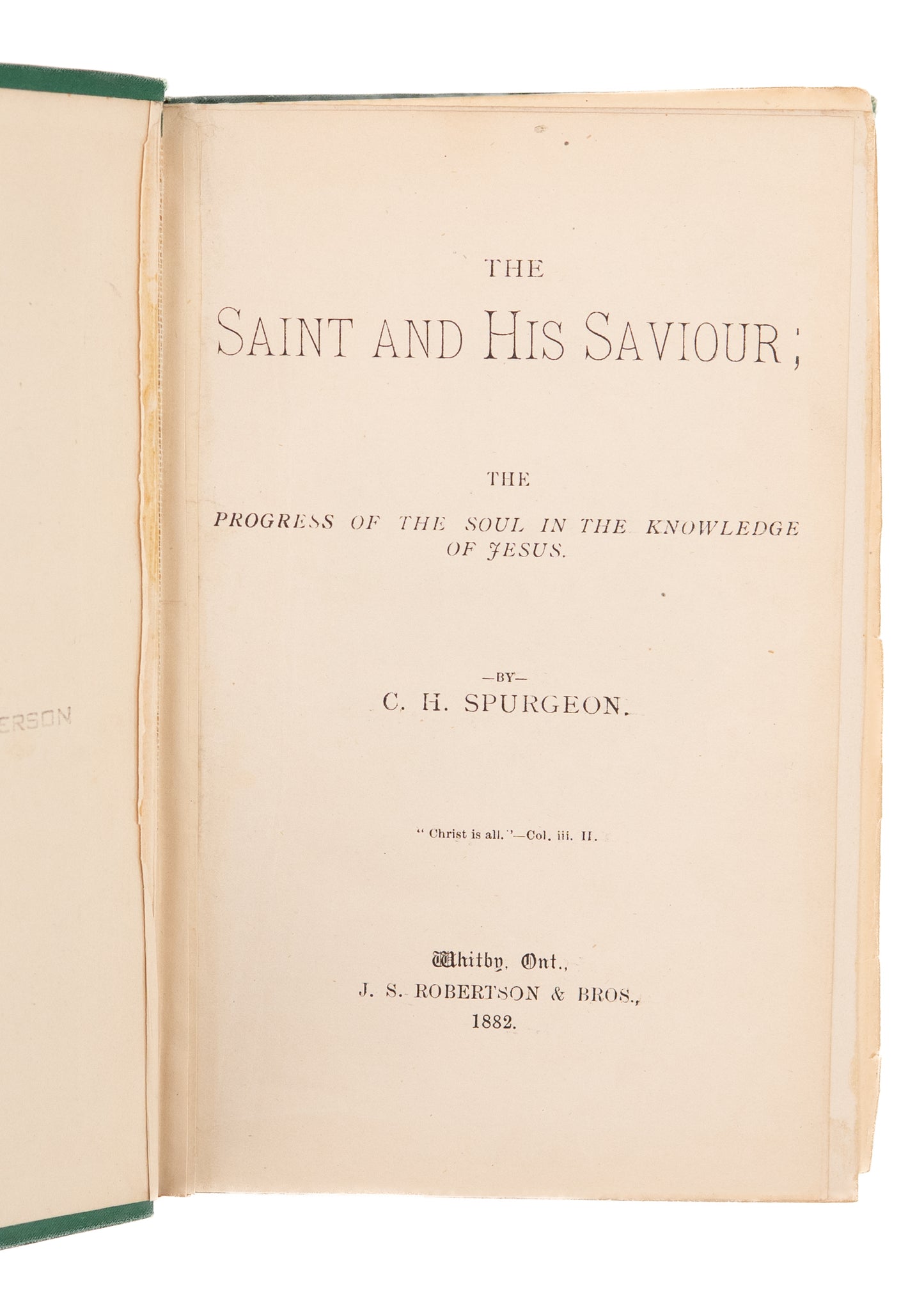 1882 C. H. SPURGEON. The Saint and His Saviour. Attractive Victorian Edition.