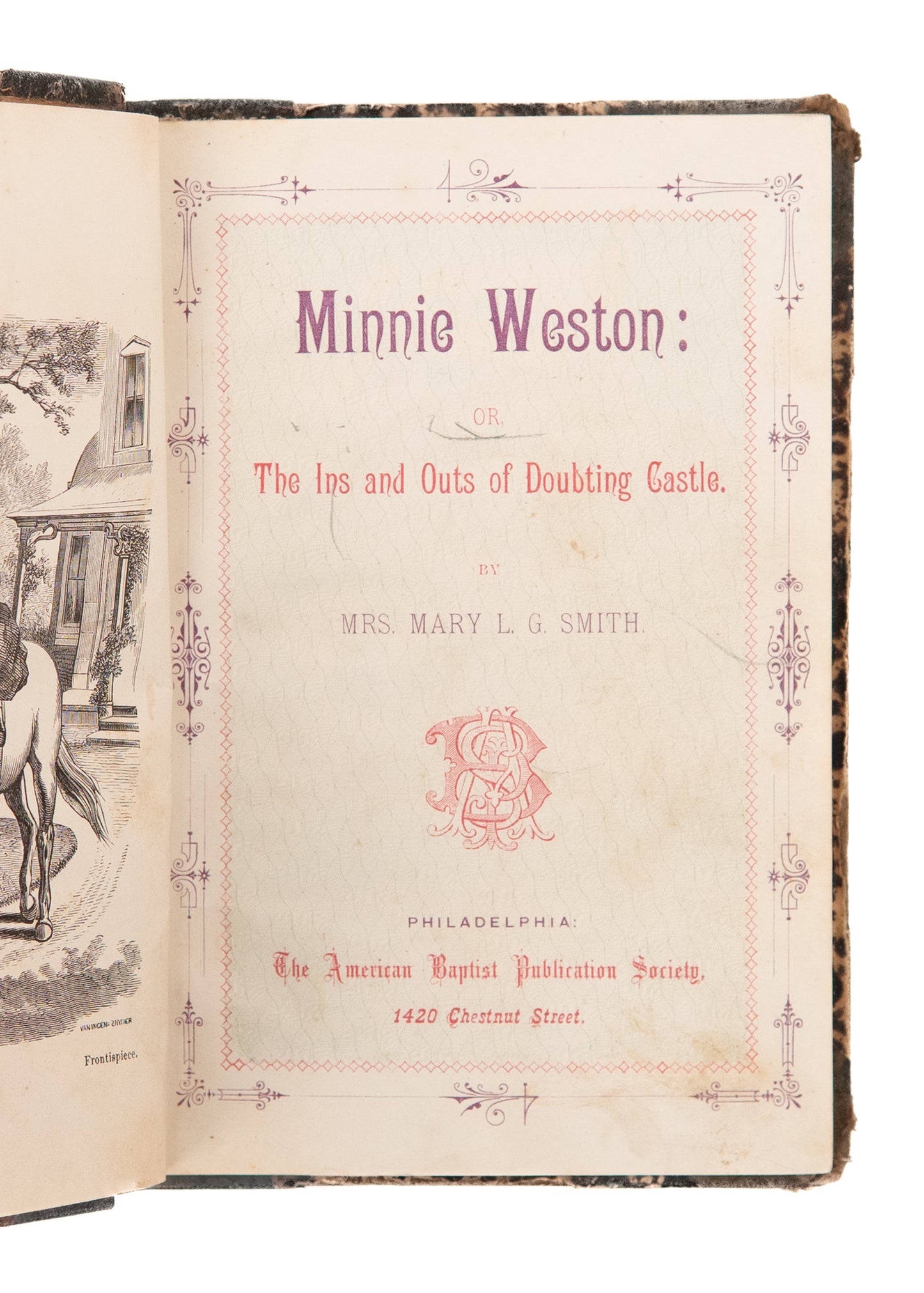 c.1850's BAPTIST CHILDREN'S WORK. Minnie Weston; Or, Doubting Castle. How Revivals Cure Intellectual Doubts.