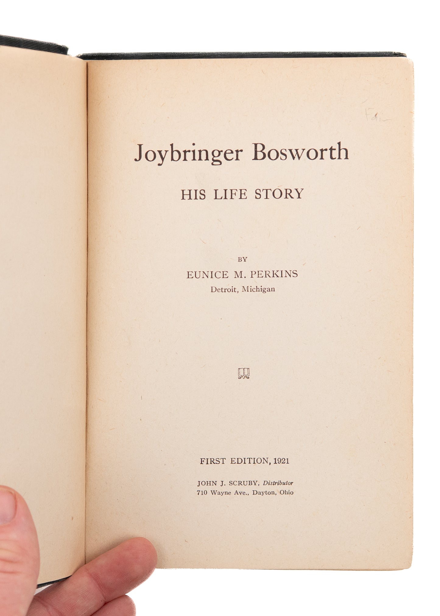 1921 DIVINE HEALING - PENTECOSTALISM. Joybringer Bosworth. His Life Story.