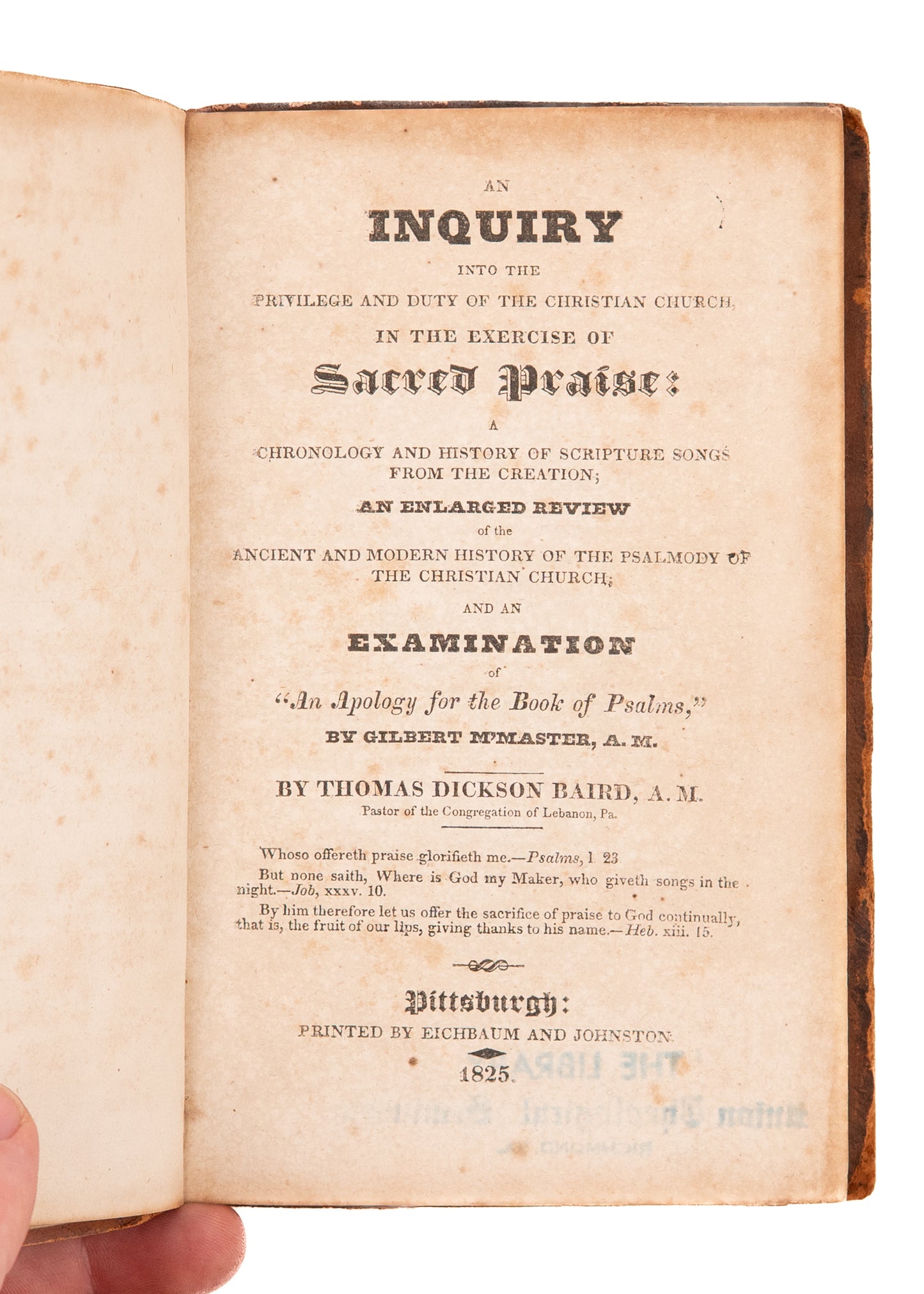 1825 THOMAS DICKSON BAIRD. The Exercise of Sacred Praise. Exclusive Psalmody - Bay Psalm Book.