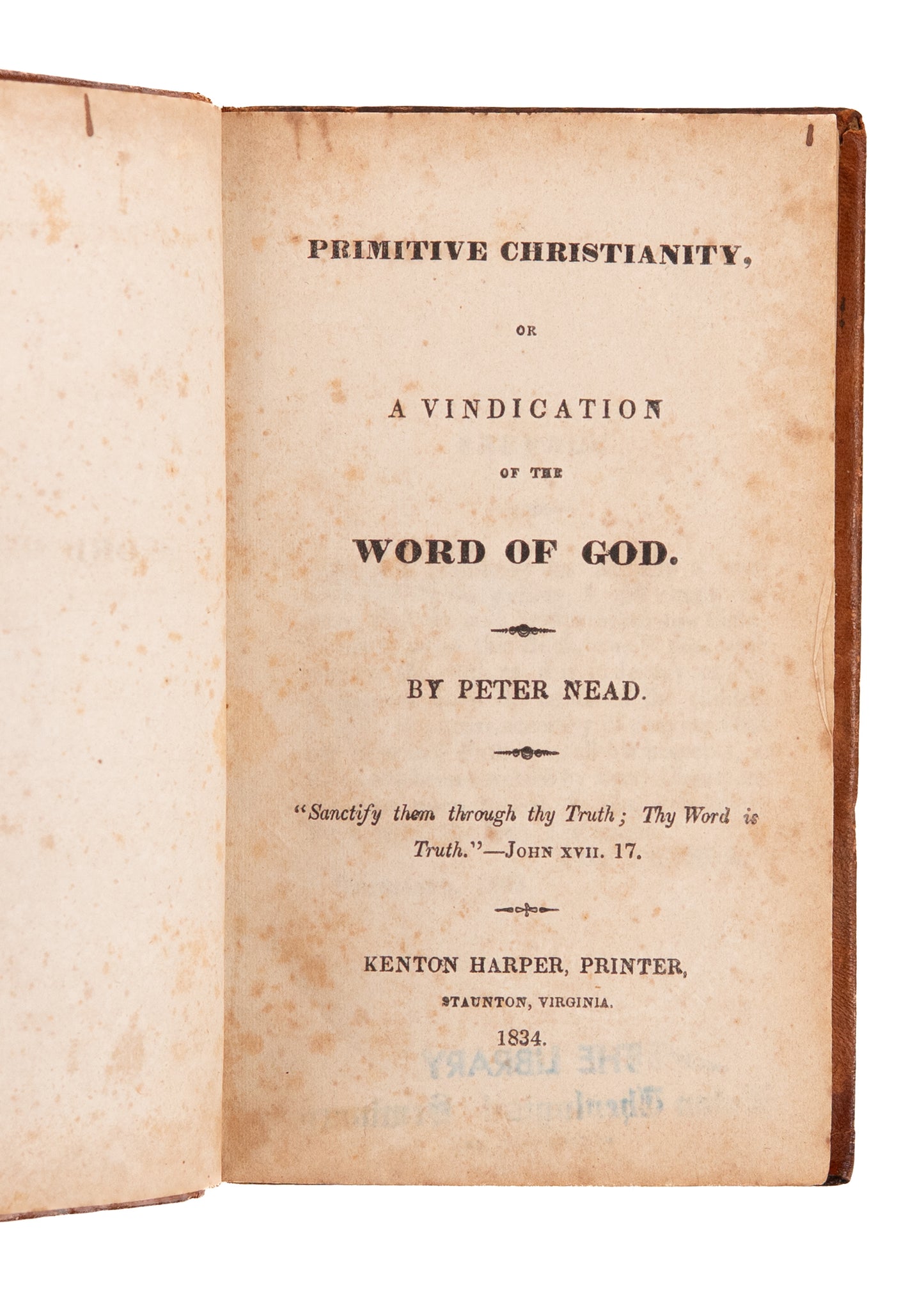 1834 PETER NEAD. Primitive Christianity. American German Baptist - Dunker Theology.