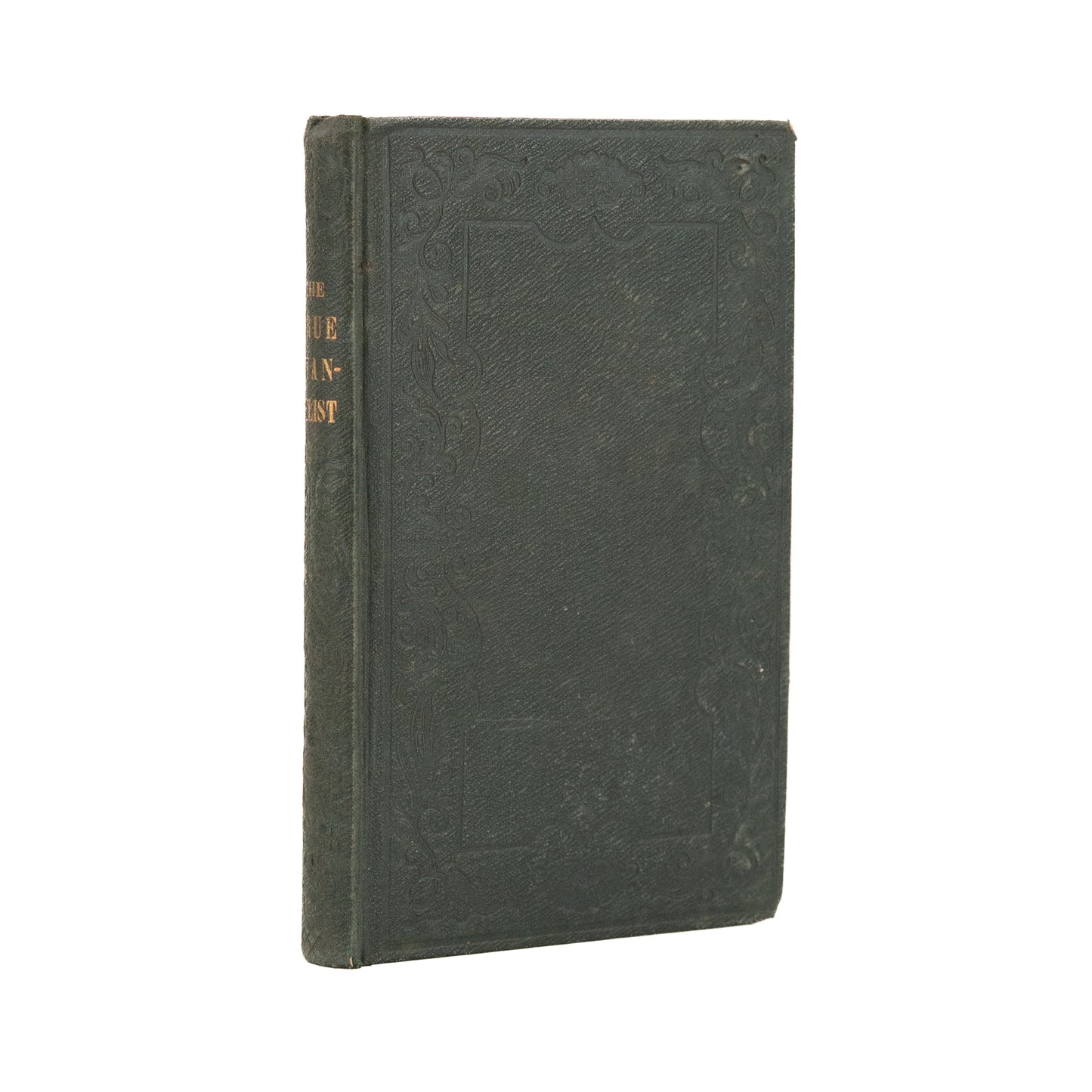 1848 CIRCUIT RIDERS. The True Evangelist: Or, An Itinerant Ministry Explained, Guarded, and Defended.