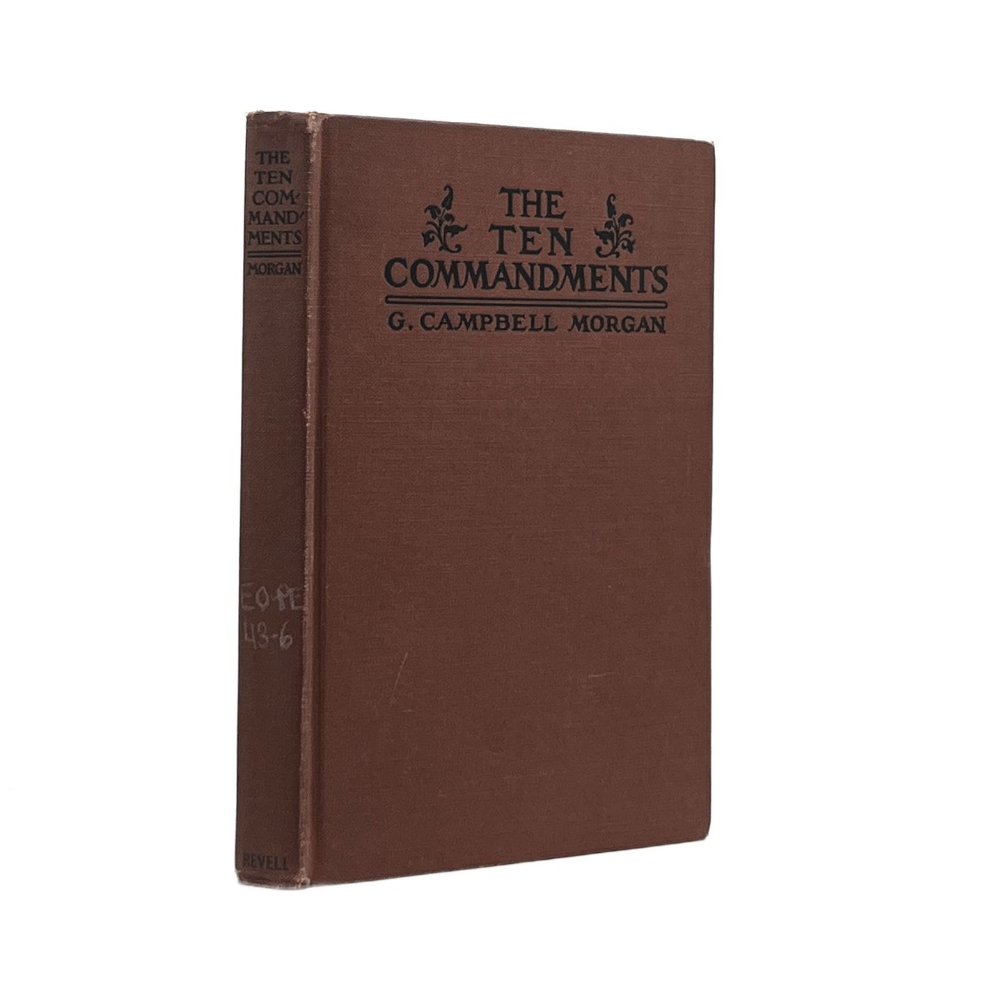 1901 REV. G. CAMPBELL MORGAN. The Ten Commandments
