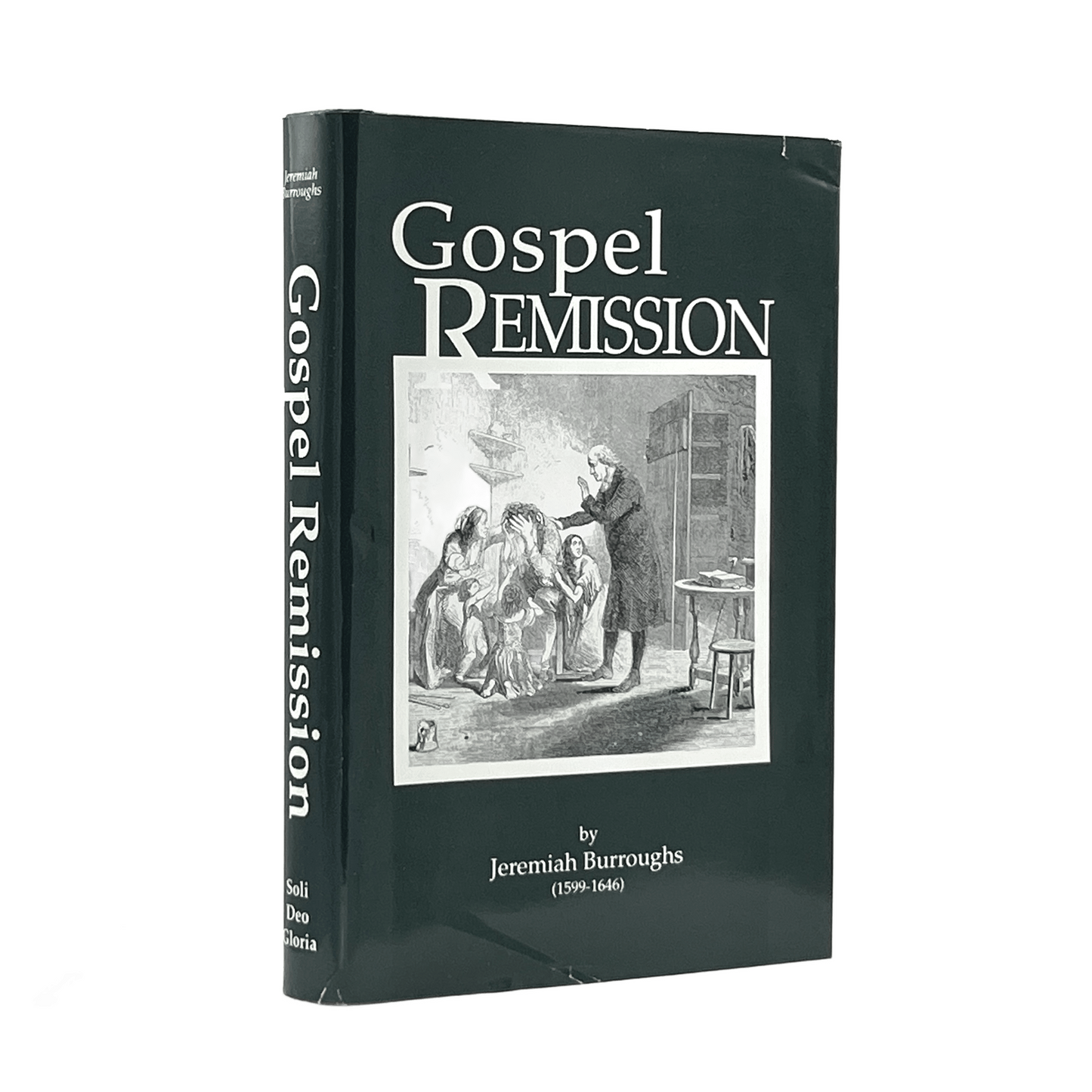 1995 JEREMIAH BURROUGHS. Gospel Remission