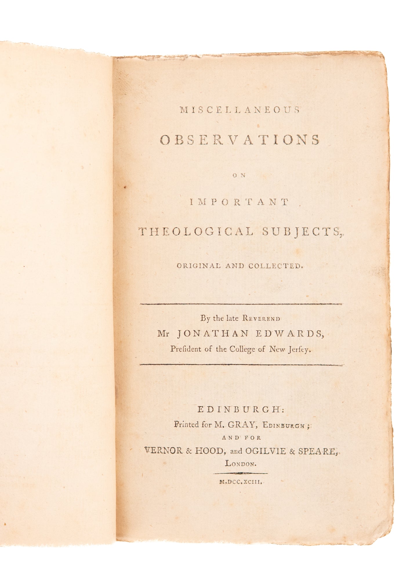 1793 JONATHAN EDWARDS. Miscellaneous Observations on Important Theological Subjects.