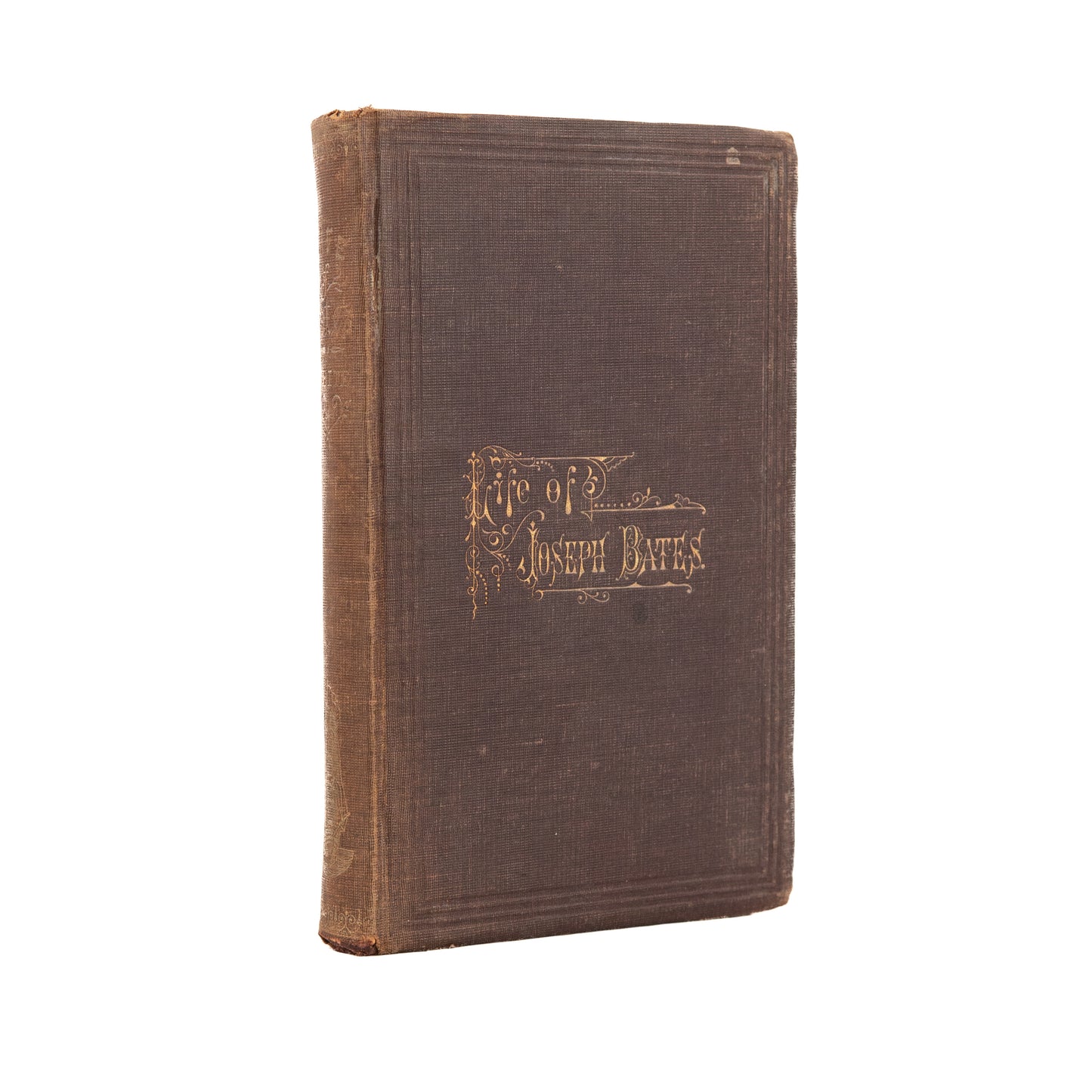 1878 SEVENTH DAY ADVENTIST. The Early Life and Labors of Elder Joseph Bates, Co-Founder of Adventists.