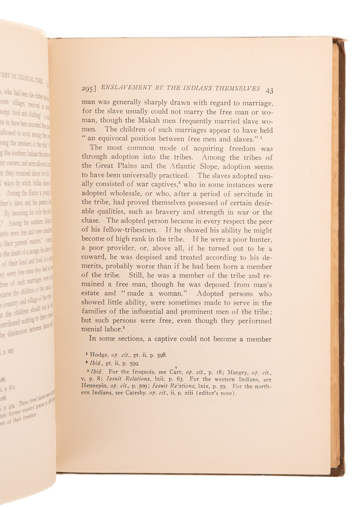 1913 A. W. LAUBER. Indian Slavery in Colonial Times. First In-Depth Study of Native American Enslavement.