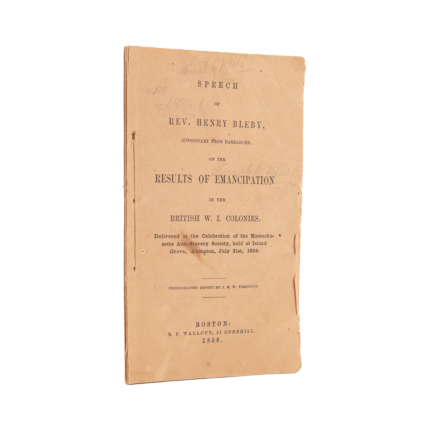 1858 HENRY BLEBY. American Abolitionists Instructed by West Indies Missionary on Emancipation.