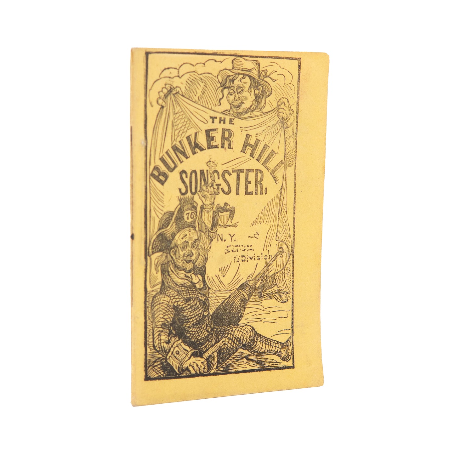 1850 BUNKER HILL SONGSTER. Patriotic, Historical, Americana Songs + Negro Lyrics.