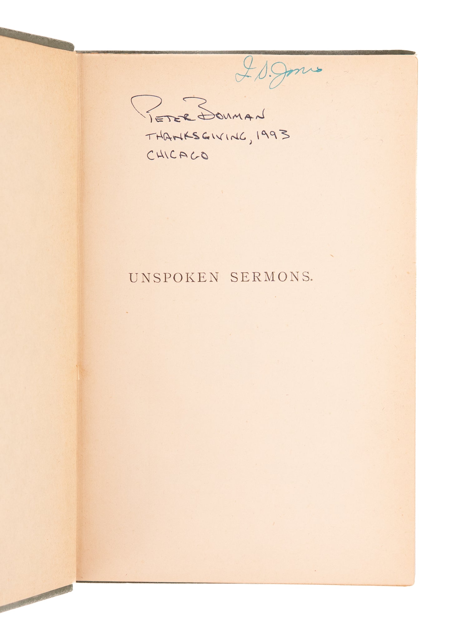 1893 GEORGE MAC DONALD. Unspoken Sermons. First Edition in Very Good Condition. J. D. Jones Copy.
