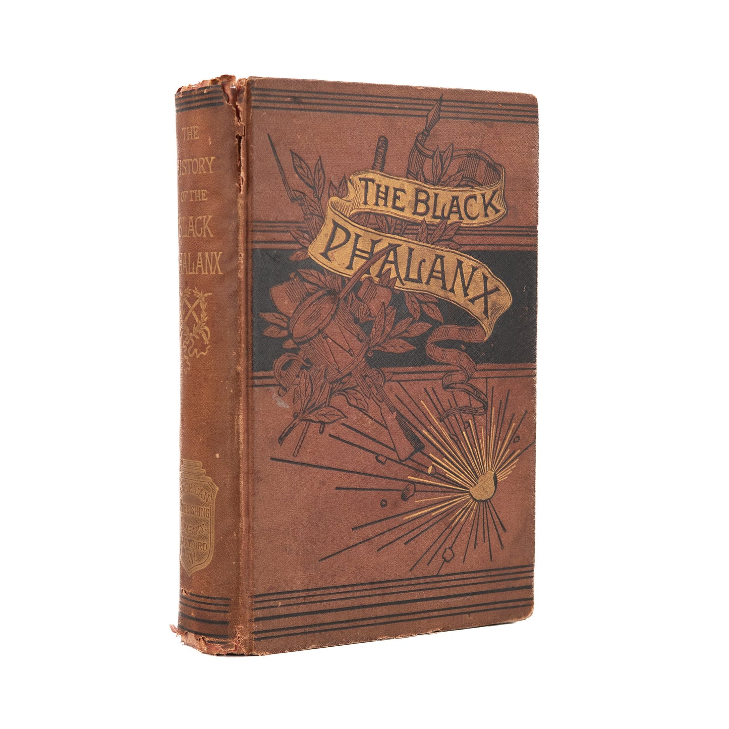 1888 J. T. WILSON. The Black Phalanx. Negro Soldiers from the Revolution to the Civil War.