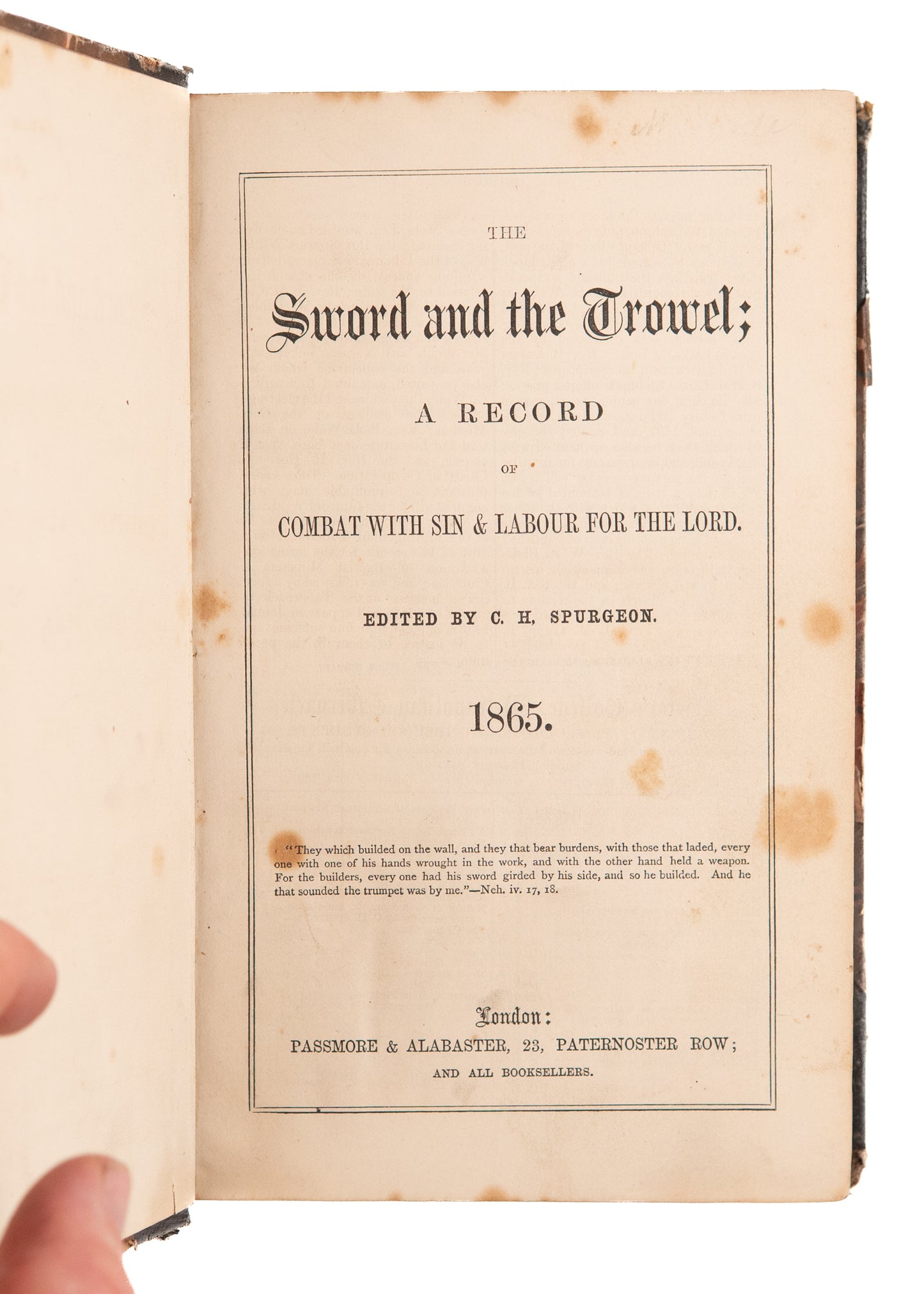 1865 C. H. SPURGEON. The Sword and the Trowel. First Edition of First Year Ever Issued.
