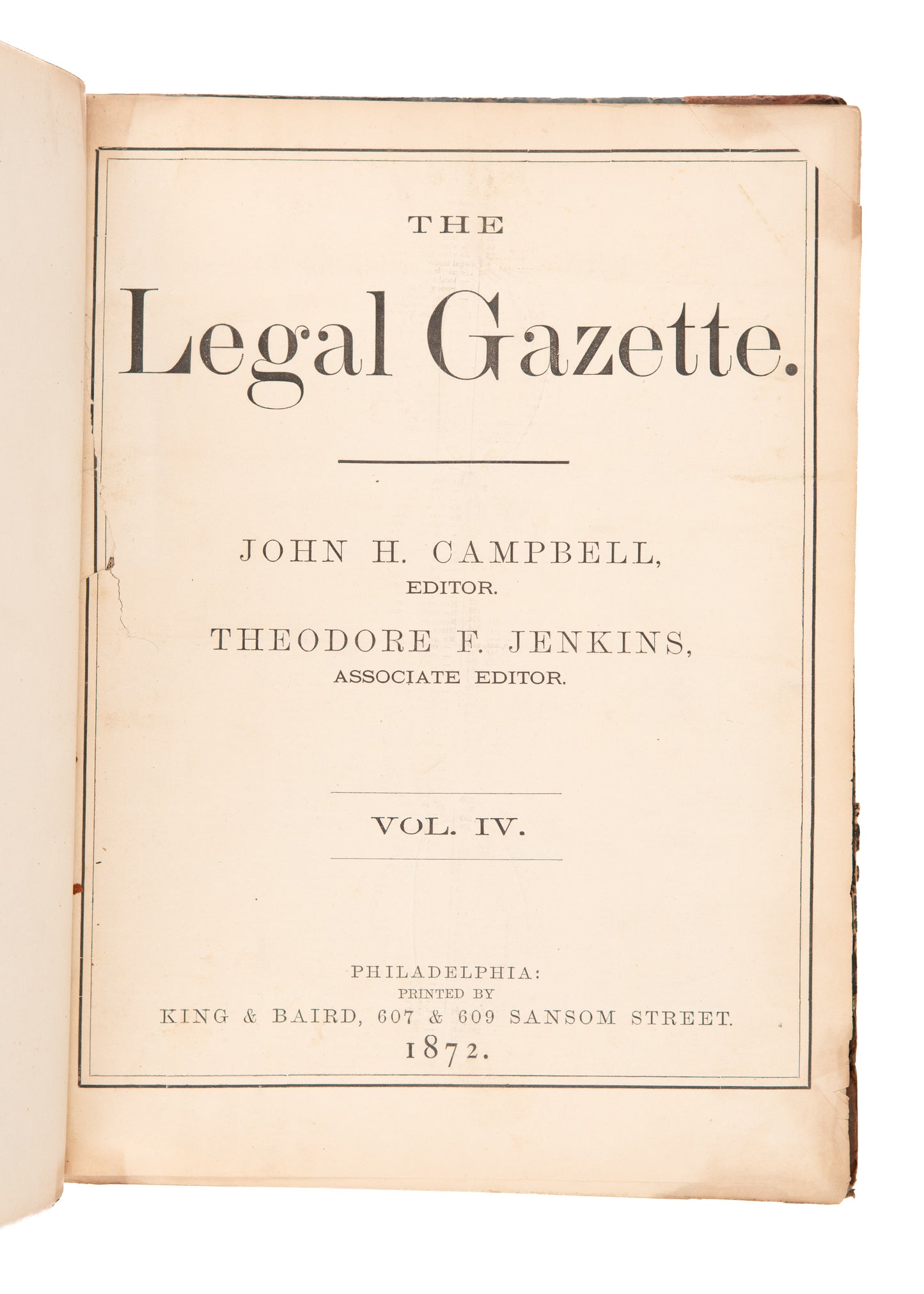 1872 JOHN H. CAMPBELL. Legal Gazette. Rare Philadelphia Legal Review - Suffrage, Polygamy, Freeman, Insanity