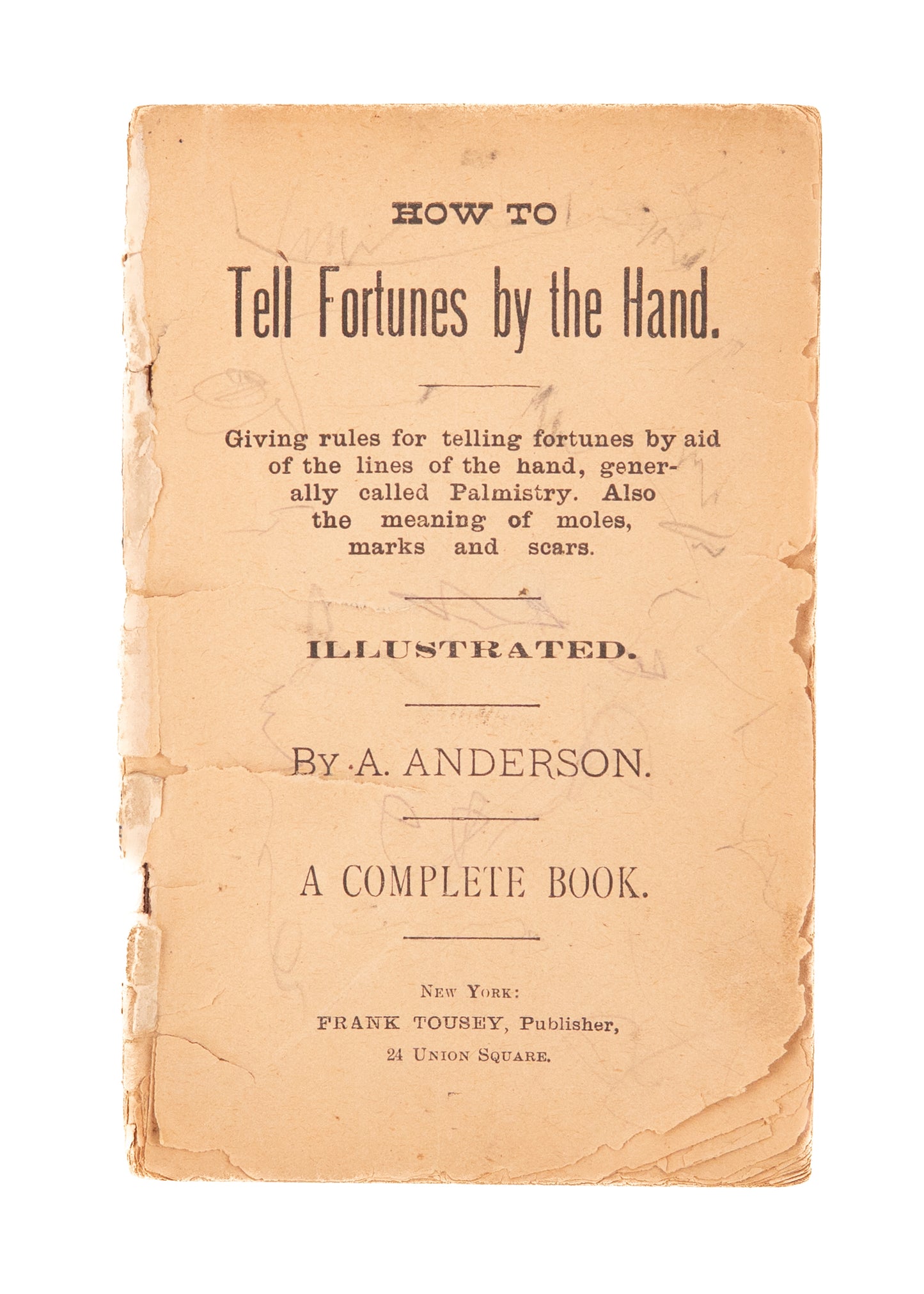 1898 A. ANDERSON. How to Tell Fortunes by Hand. Very Rare on Reading Moles & Scars.