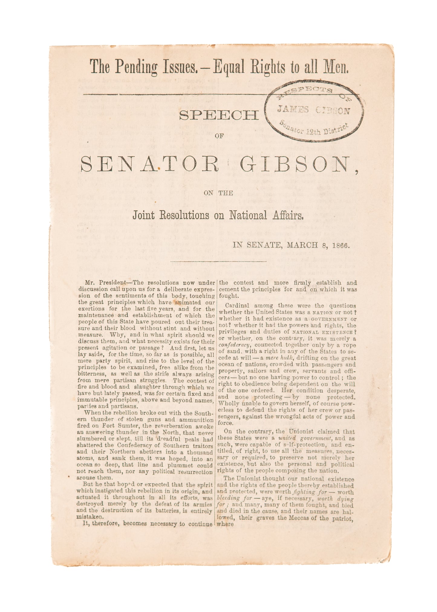 1866 JAMES GIBSON. Equal Rights to All Men, Negro, Native American, and White. Rare!