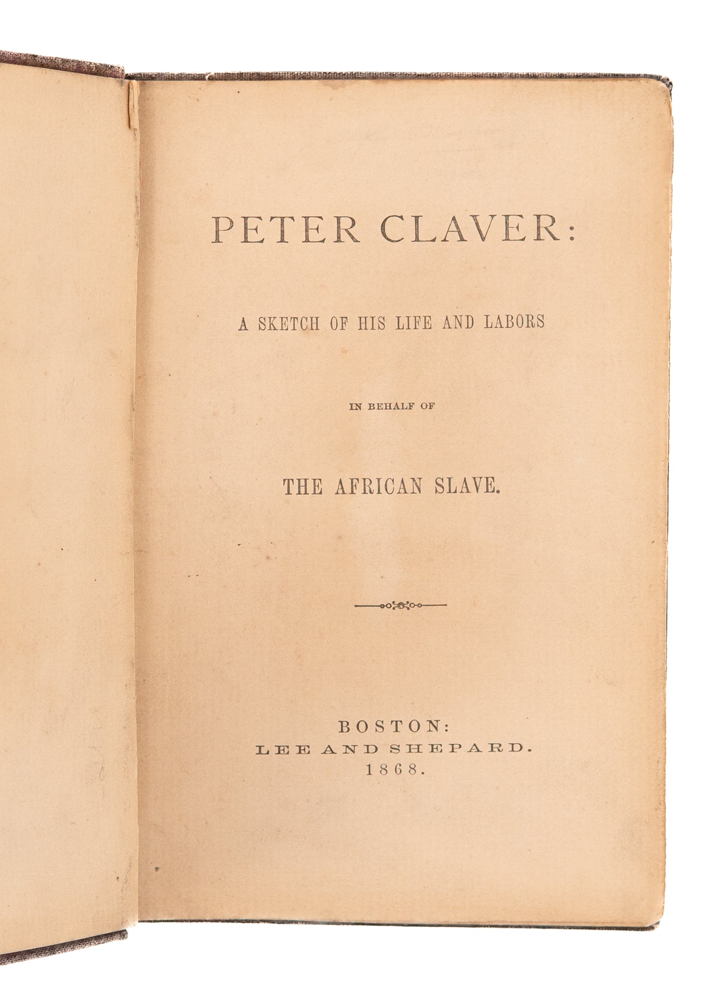 1868 PETER CLAVER. The First Missionary to African Slaves. 16th Century South America.