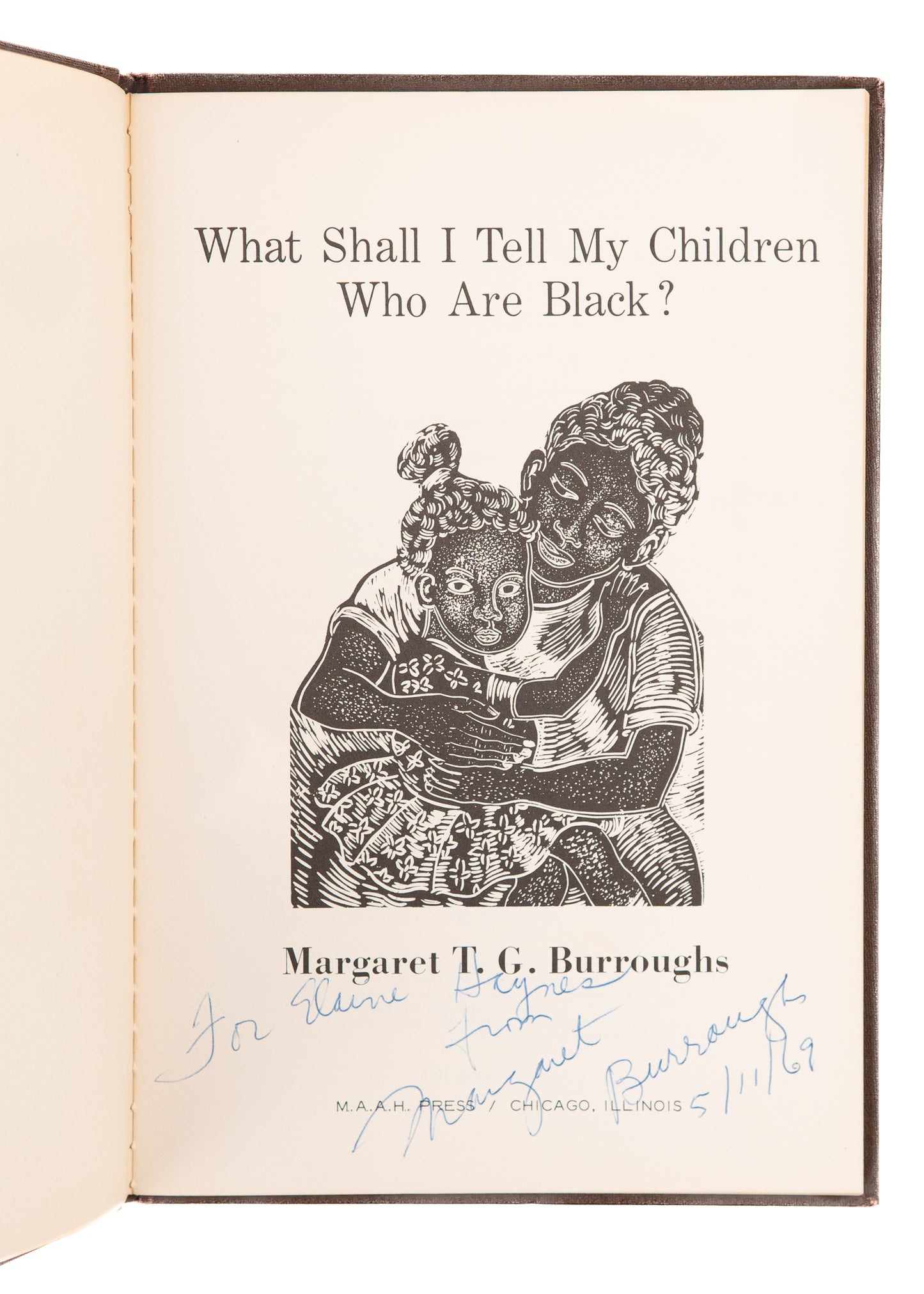 1968 MARGARET BURROUGHS. What Shall I Tell my Children Who Are Black? Signed Chicago Civil Rights.