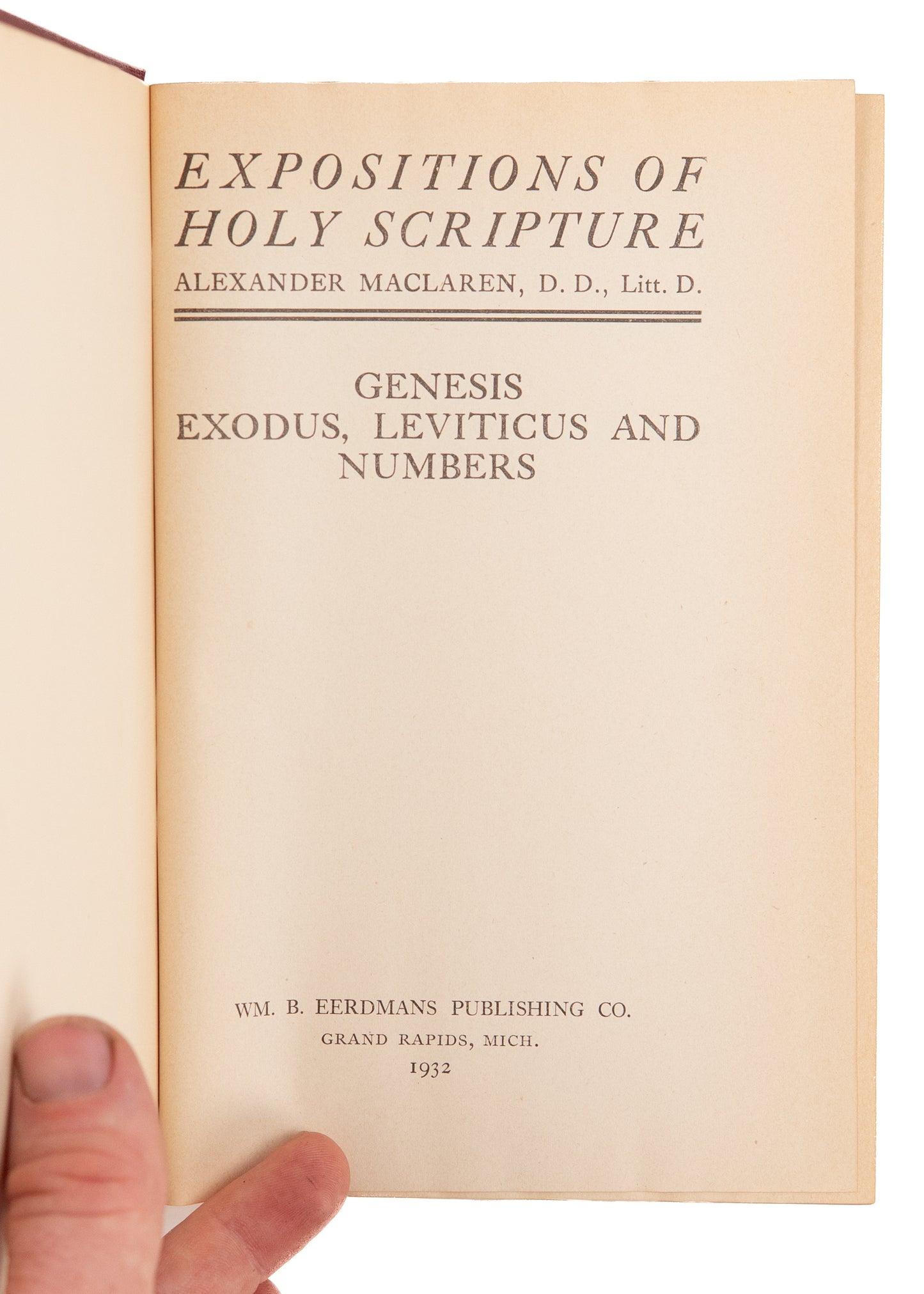 1932 ALEXANDER MACLAREN. Expositions of Holy Scripture. Complete in 17 Volumes.