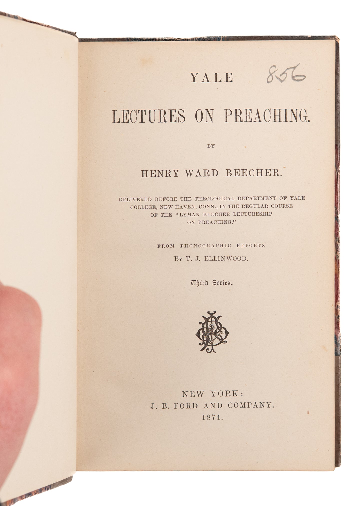 1874 HENRY WARD BEECHER. Yale Lectures on Preaching - First Edition in Fine Binding.