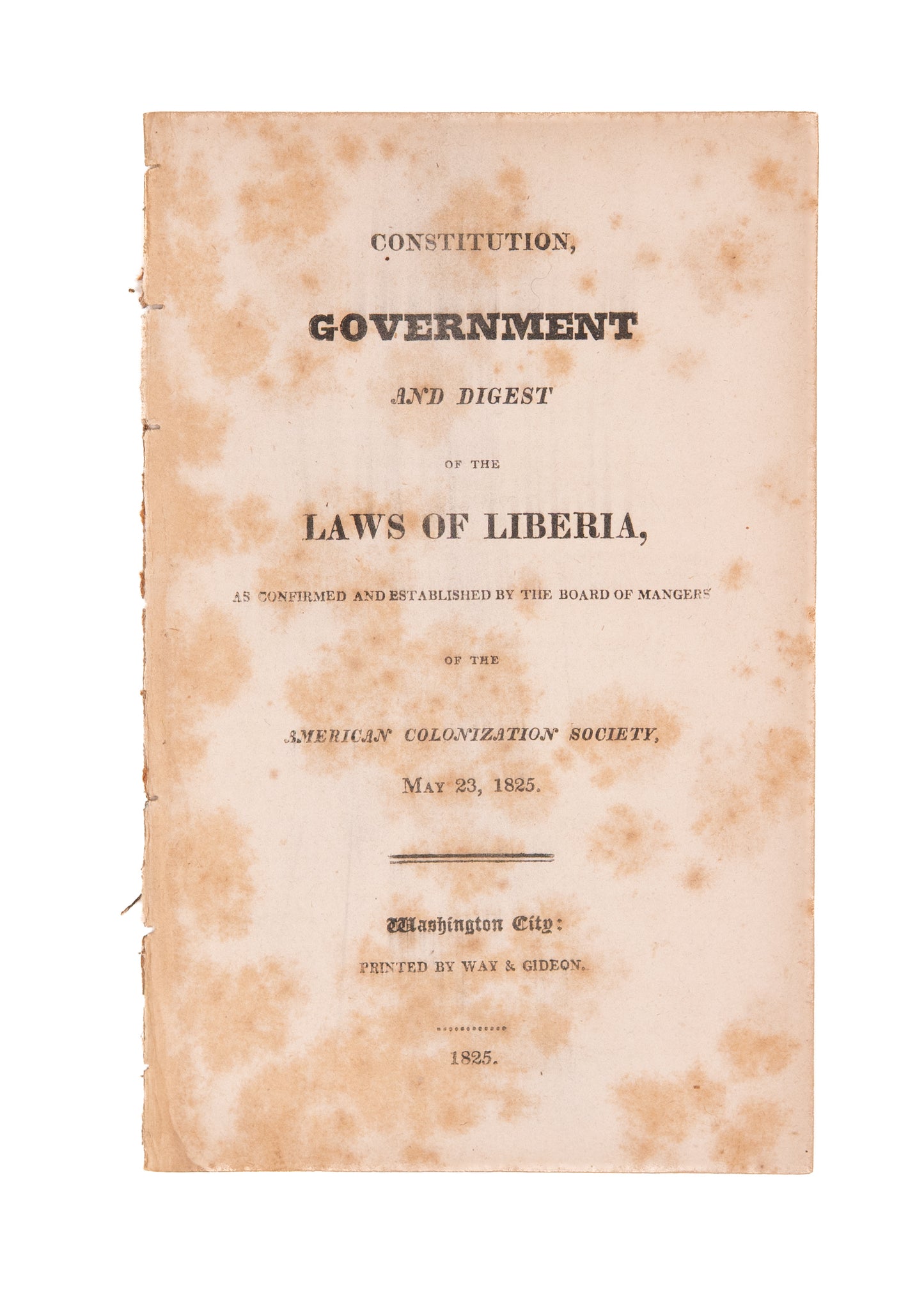 1825 LIBERIA & SLAVERY. The First Constitution and Laws of Liberia - Abolition, Colonialism, &c.