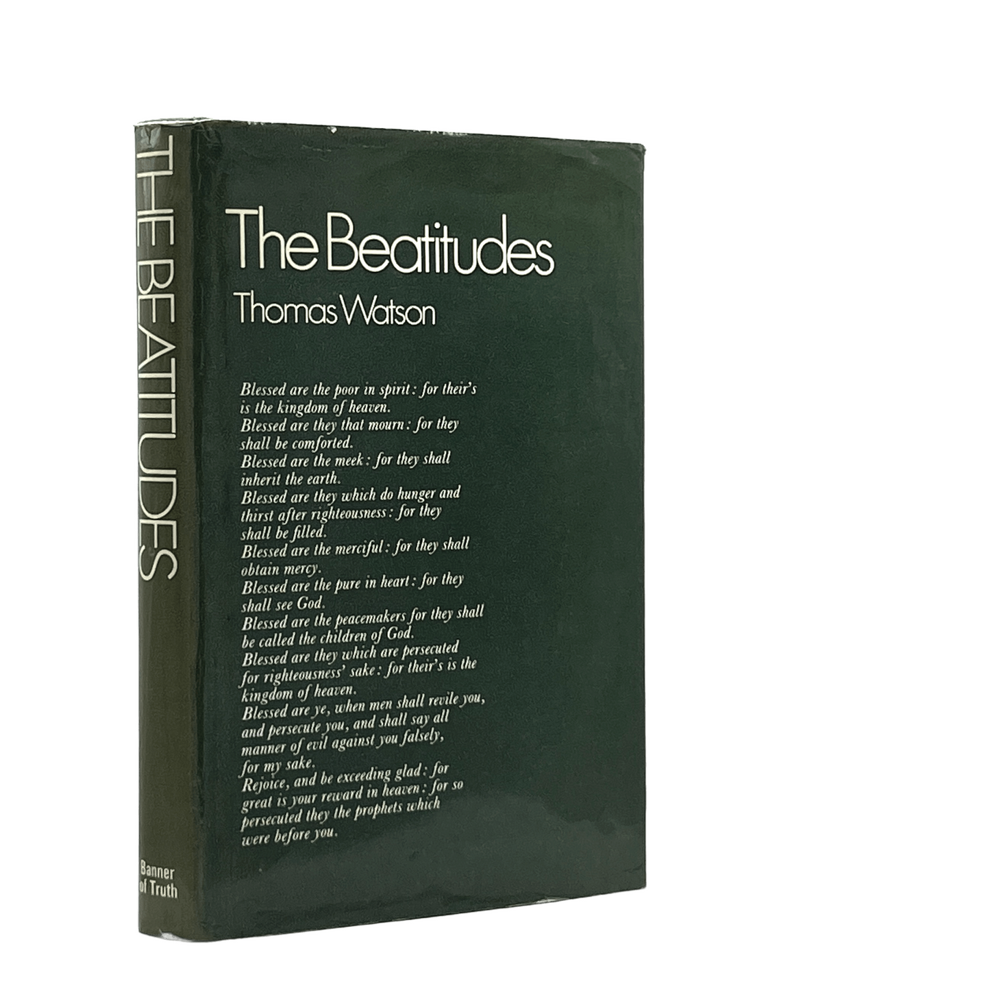 1975 THOMAS WATSON. The Beatitudes An Exposition of Matthew 5:1-12