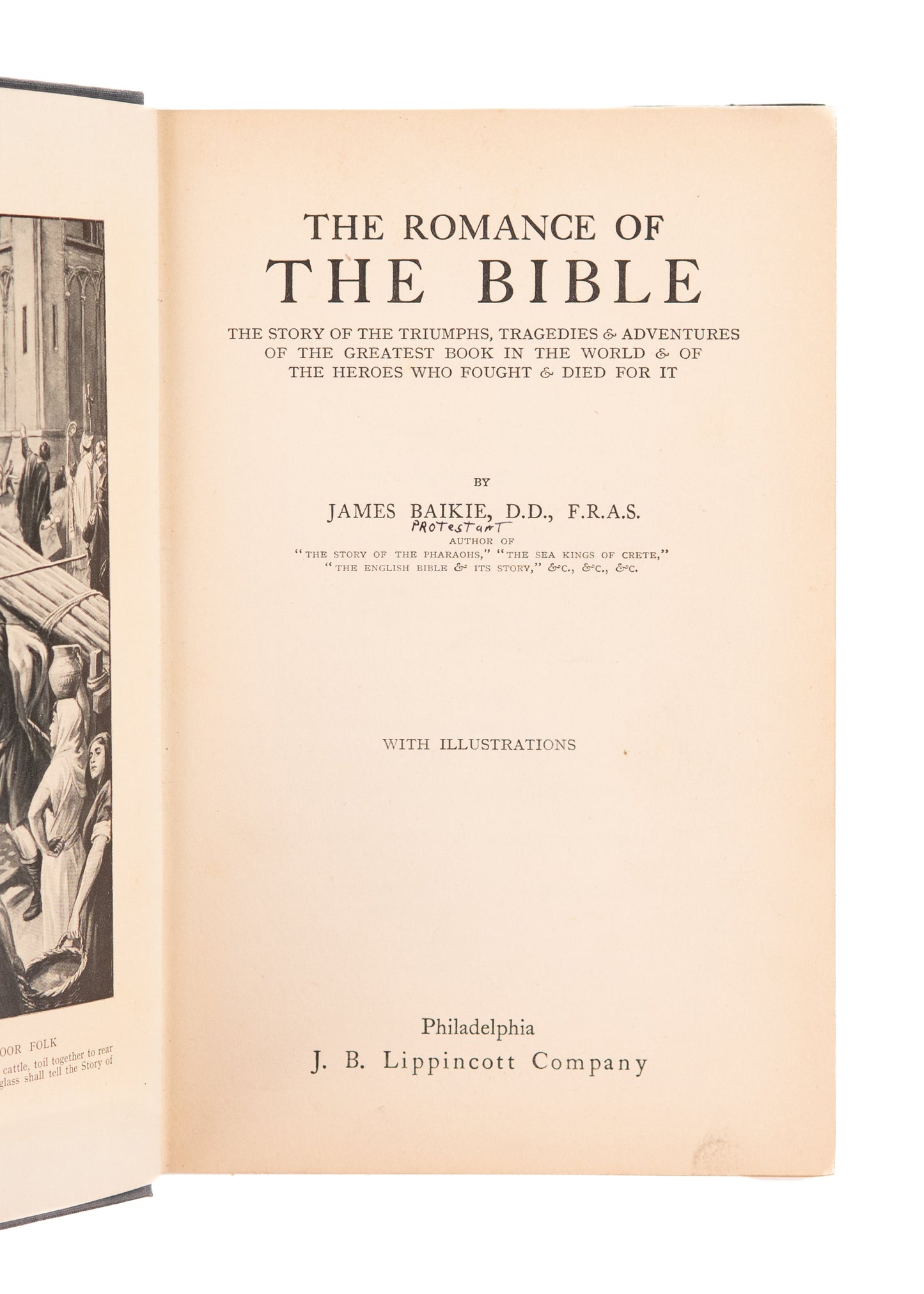 1920 JAMES BAIKIE. The Romance of Bible Translators & Martyrs. Very Attractive.