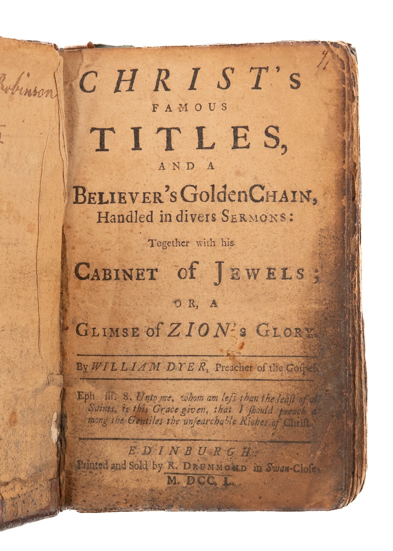 1750 WILLIAM DYER. Christ's Famous Titles & A Cabinet of Jewels. Puritan Classic.