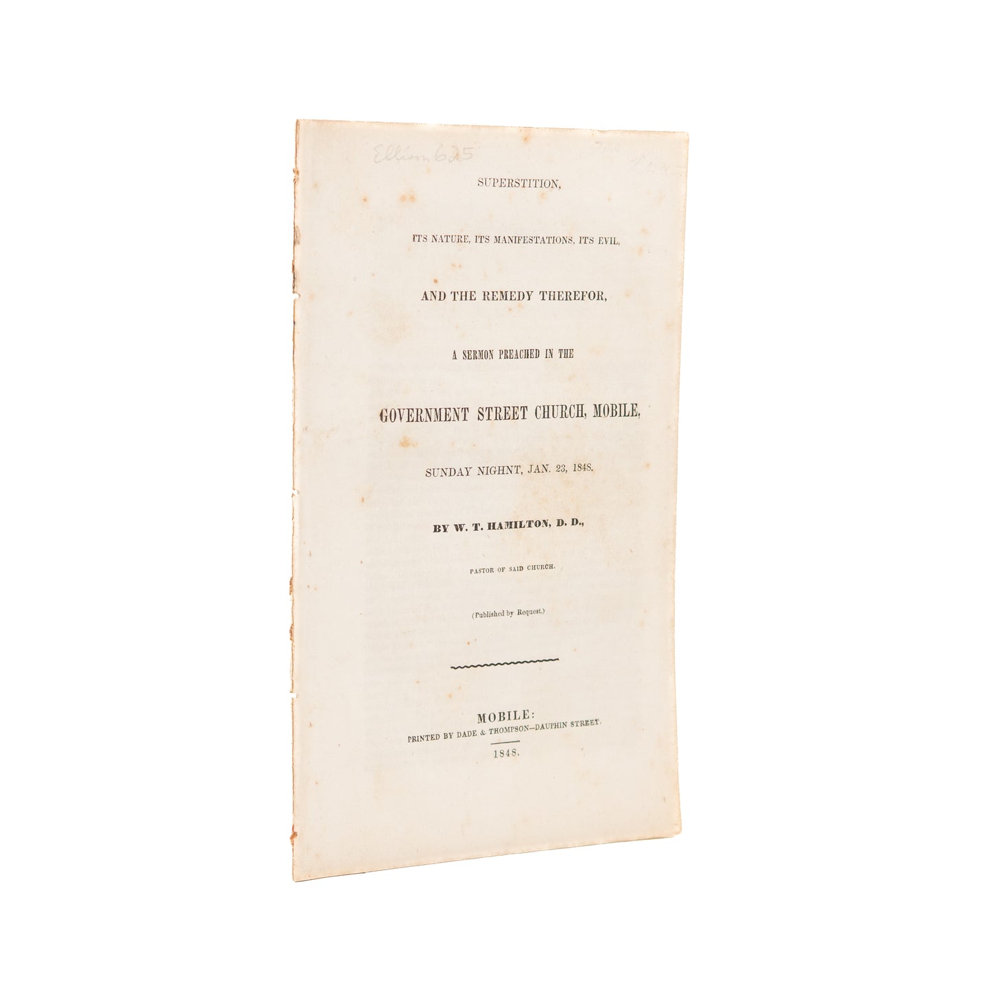 1848 W. T. HAMILTON. A Sermon on Superstition. Rare Alabama Imprint.