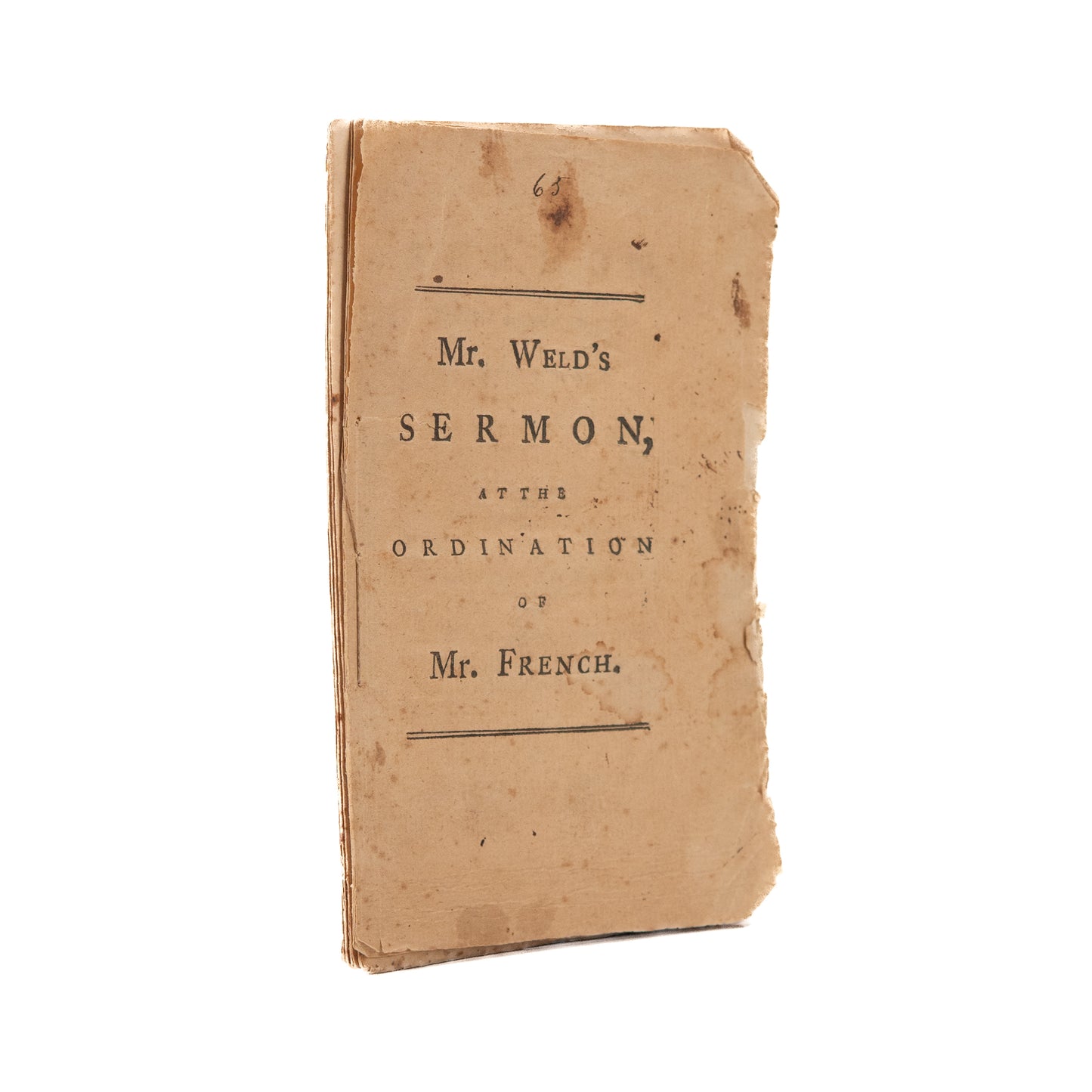 1772 EZRA WELD. Revolutionary War Ordination Sermon - Charge to Preach the Pure Words of God.