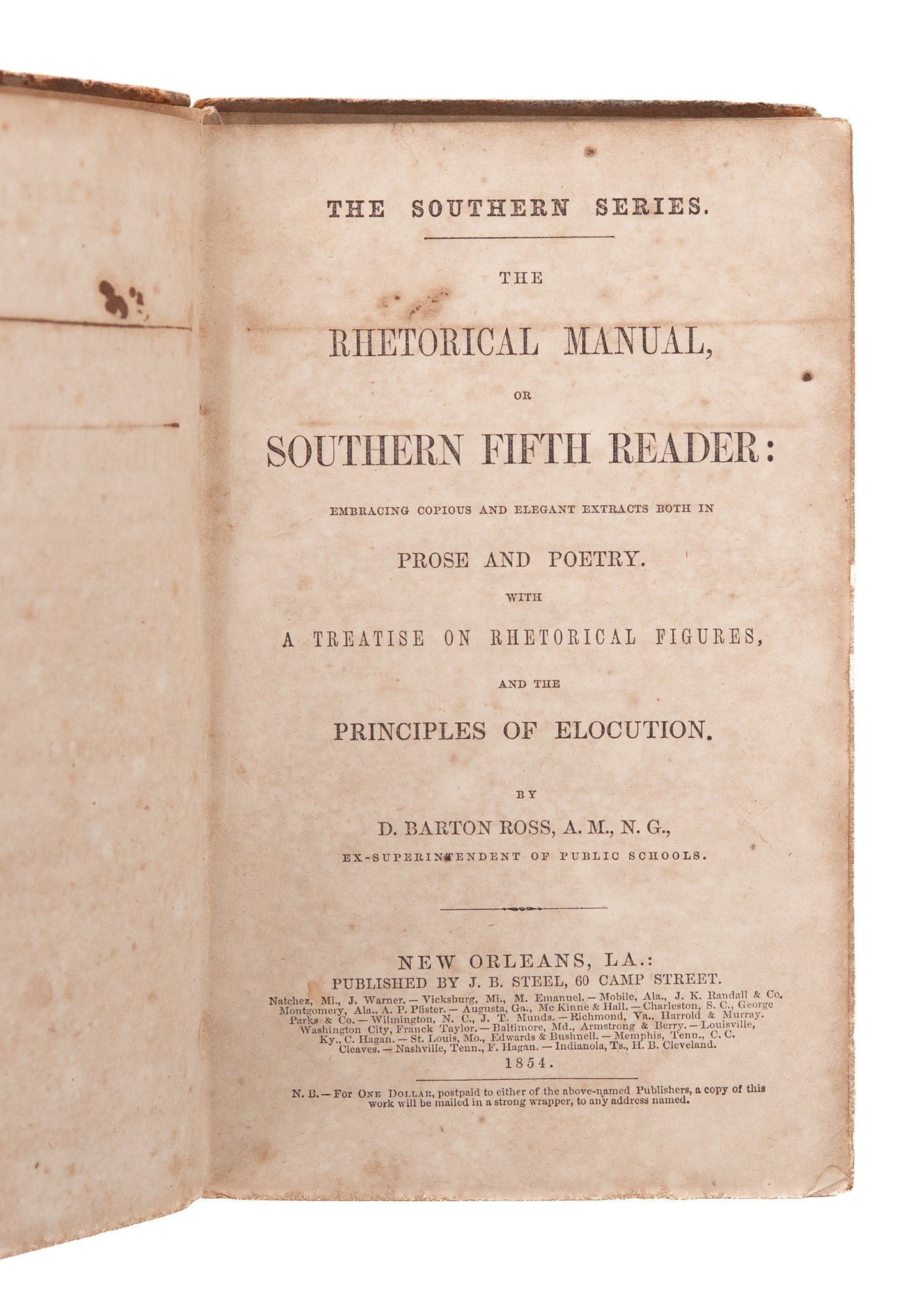 1854 CONFEDERATE - SLAVERY. The Southern Series. The Rhetorical Manual. Includes Slave Speeches, &c.