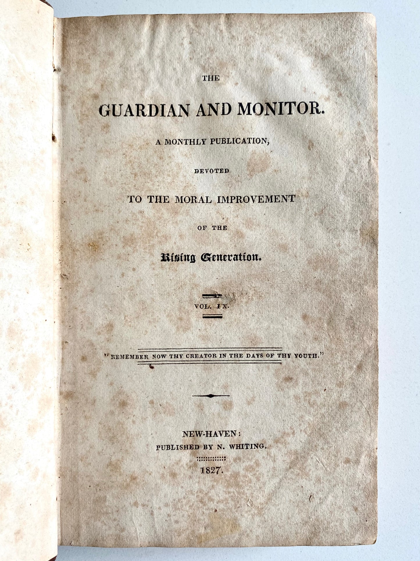 1827 GUARDIAN AND MONITOR FOR RISING GENERATION. Hawaii, Woodcuts, Missionaries, Slavery.